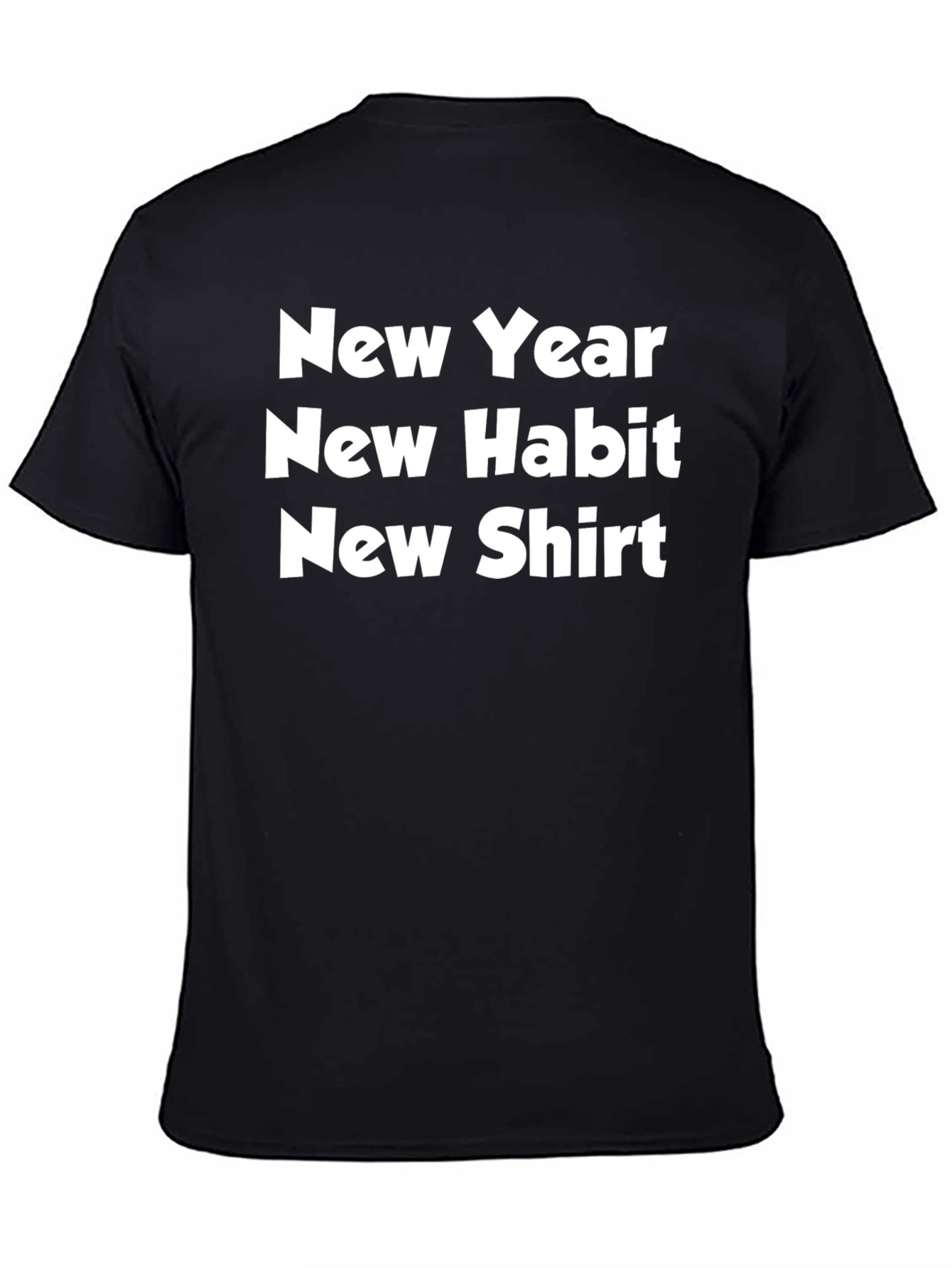 New Year New Habit T-Shirt