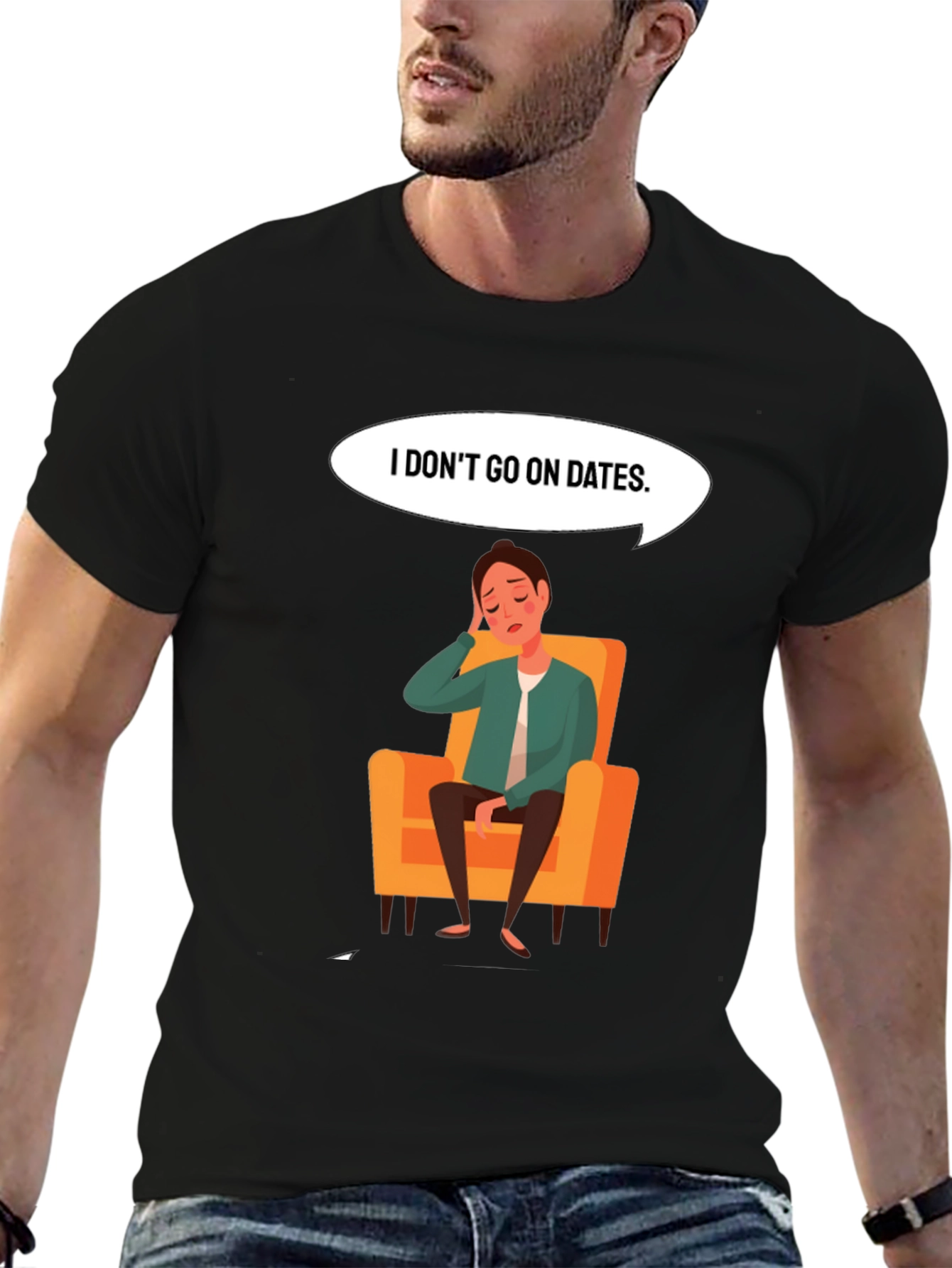 Mens I Dont Go On Dates Graphic Tee