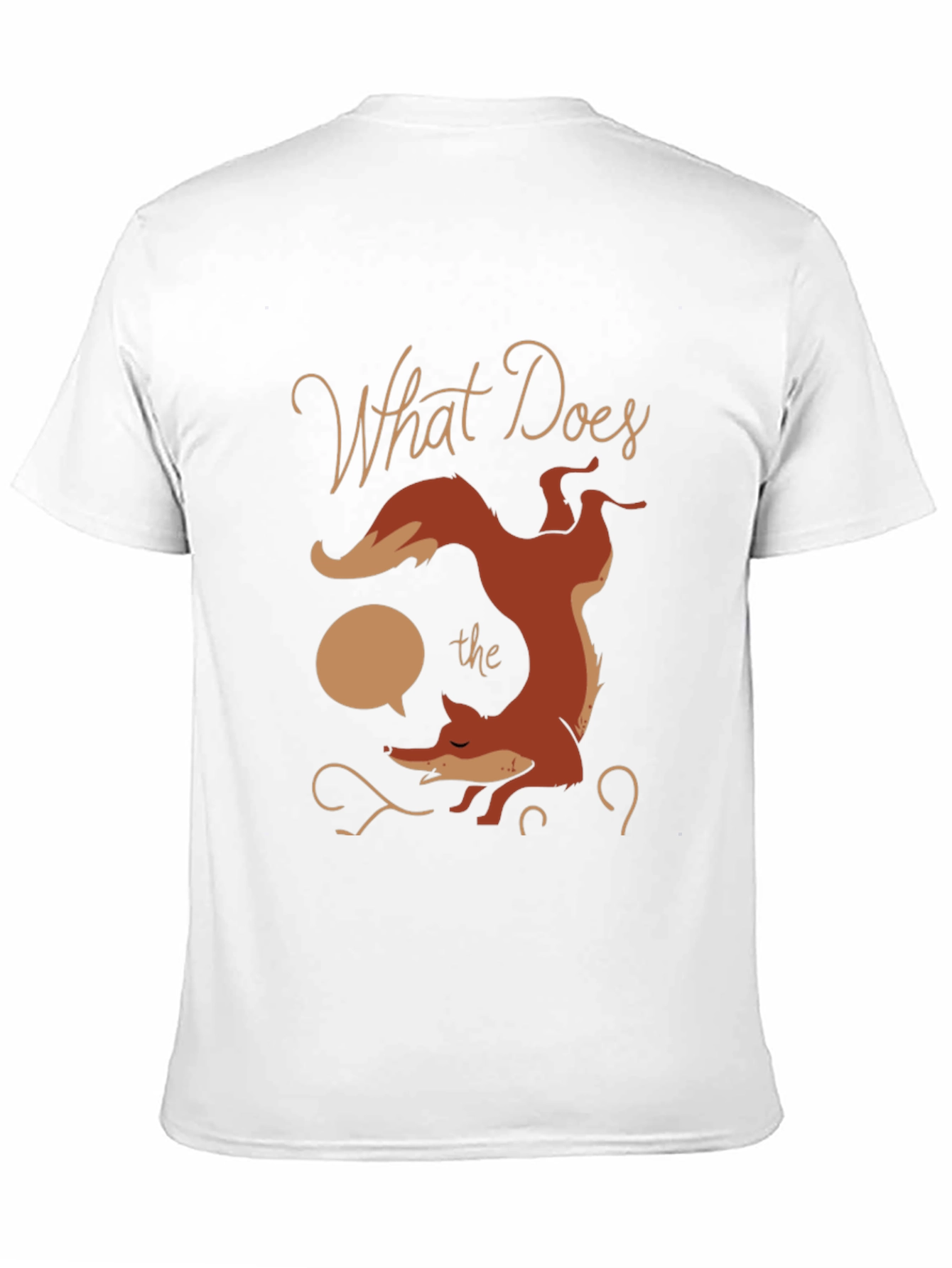 What Does the Fox Say? Graphic T-Shirt