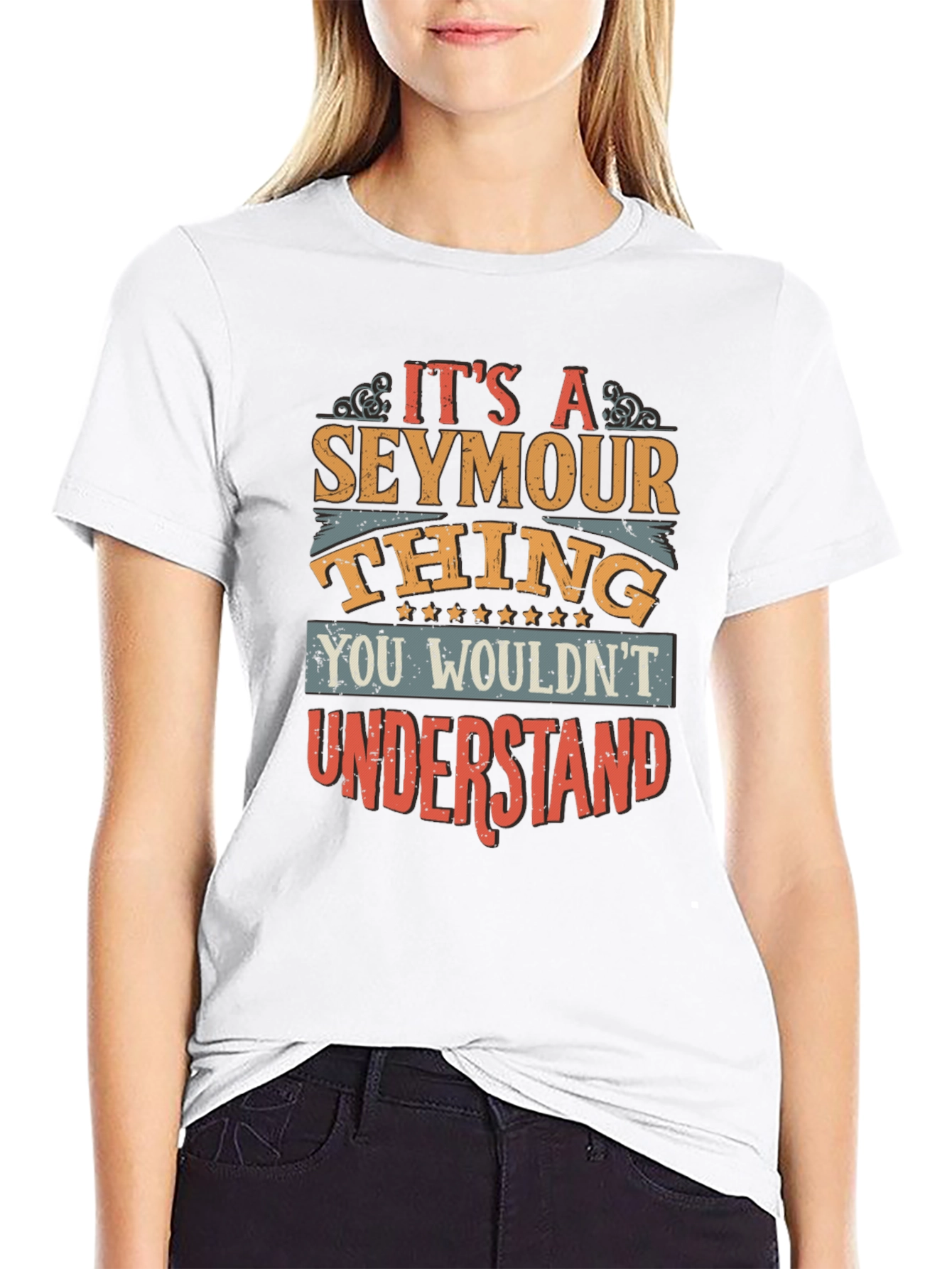 Its a Seymour Thing You Wouldnt Understand T-Shirt