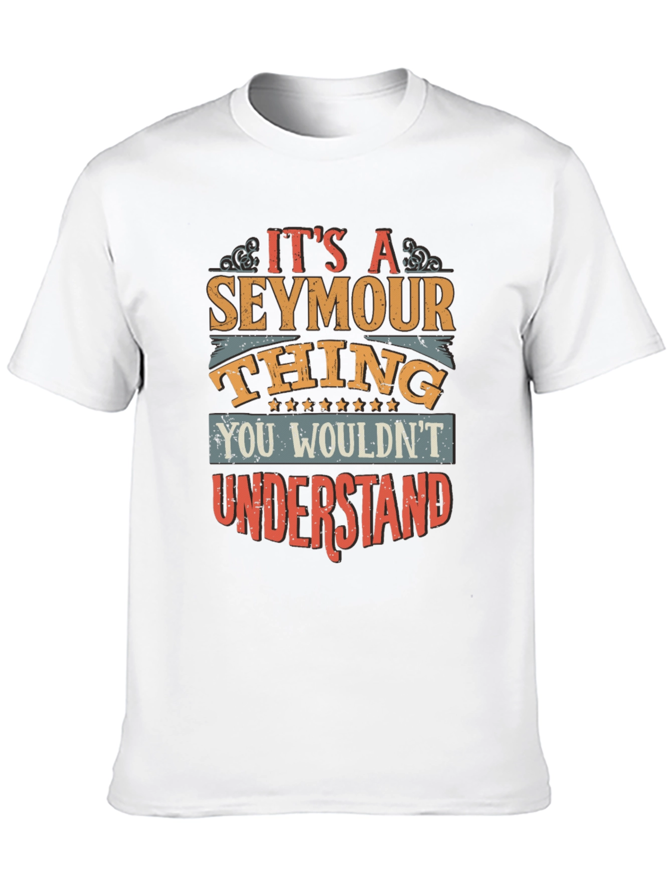 Its a Seymour Thing You Wouldnt Understand T-Shirt