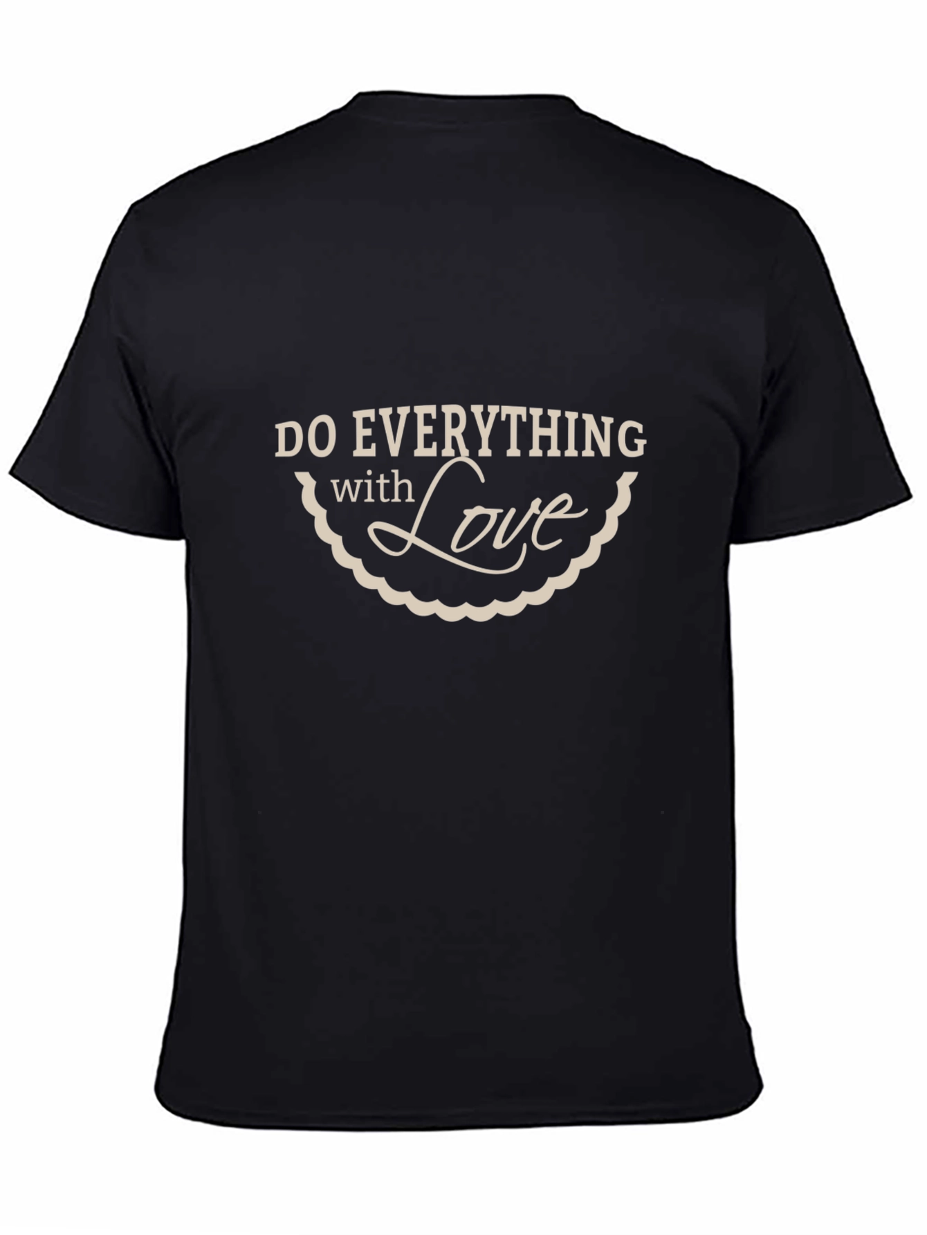 Do Everything With Love Black T-Shirt