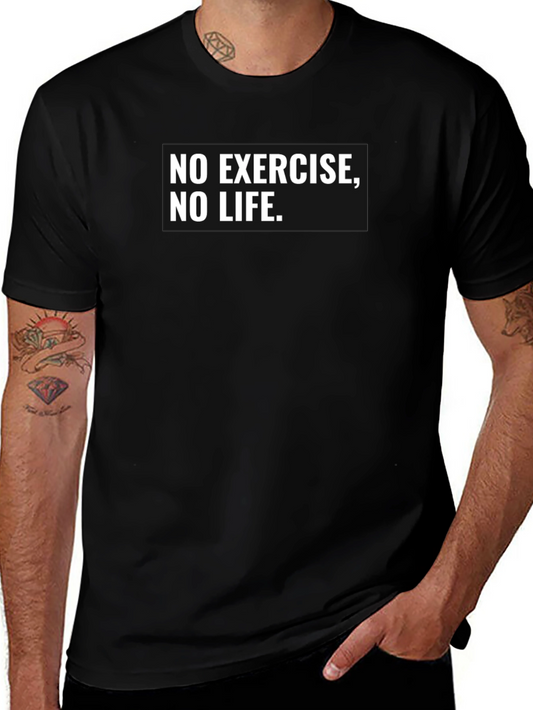 No Exercise No Life Graphic Tee