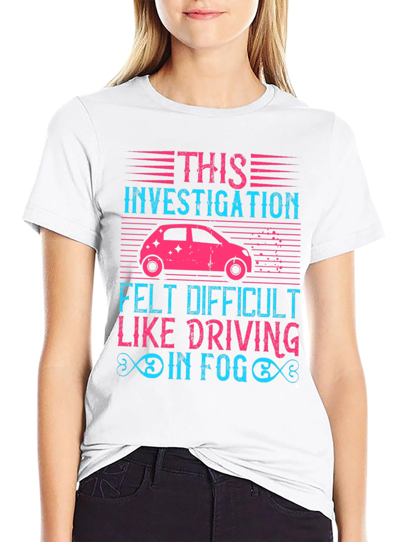 Investigation Driving Fog T-Shirt