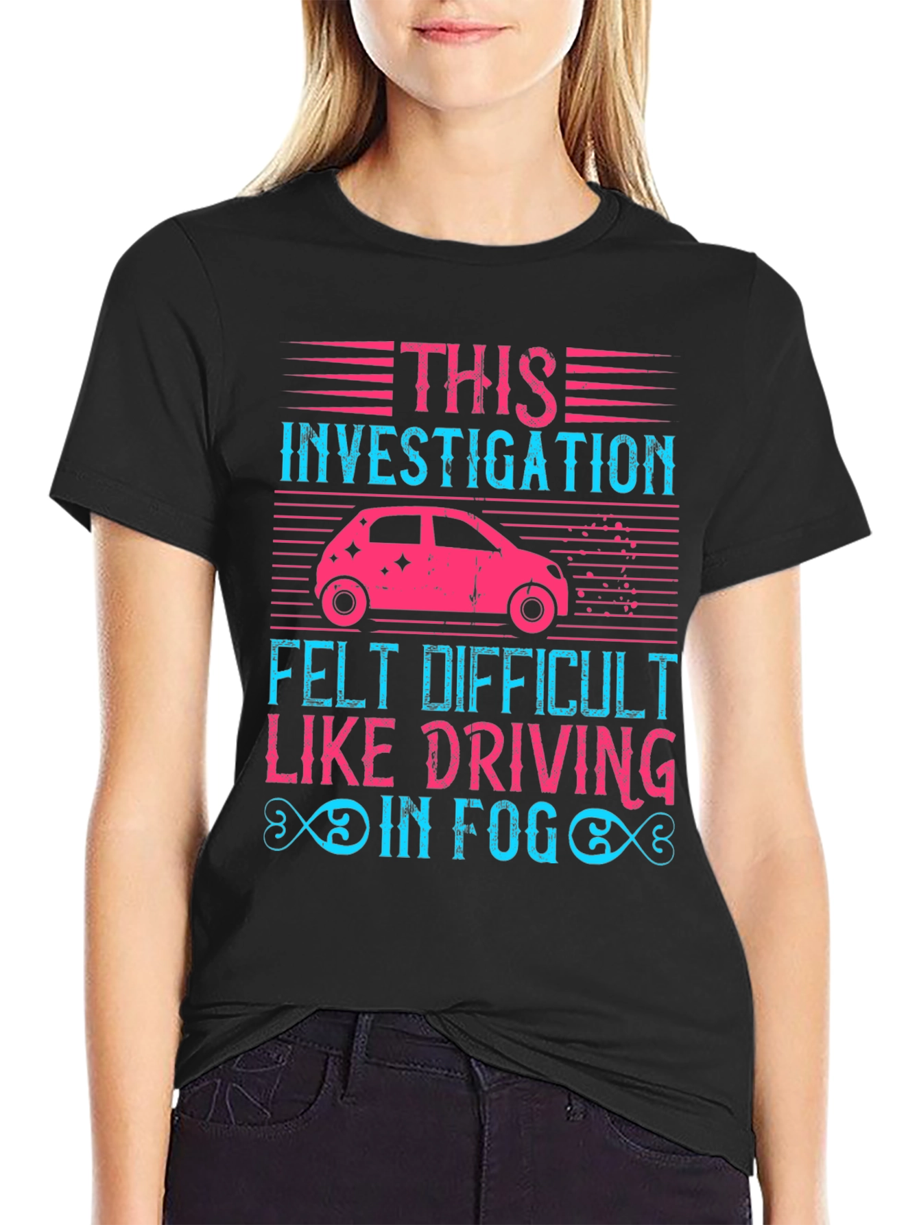 Investigation Driving Fog T-Shirt