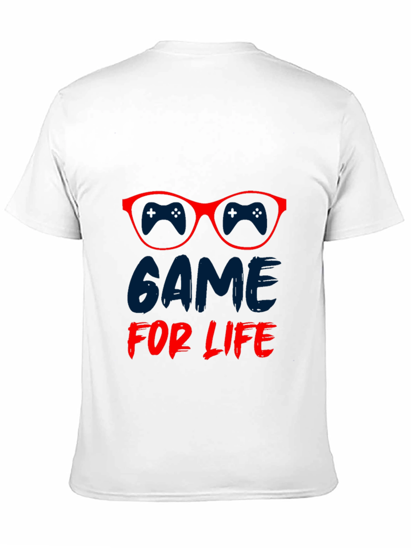 Game for Life T-Shirt - Gamer Apparel