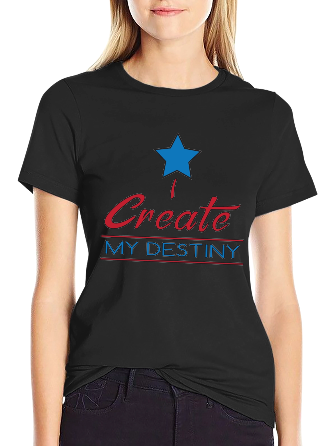 Create My Destiny Graphic T-Shirt
