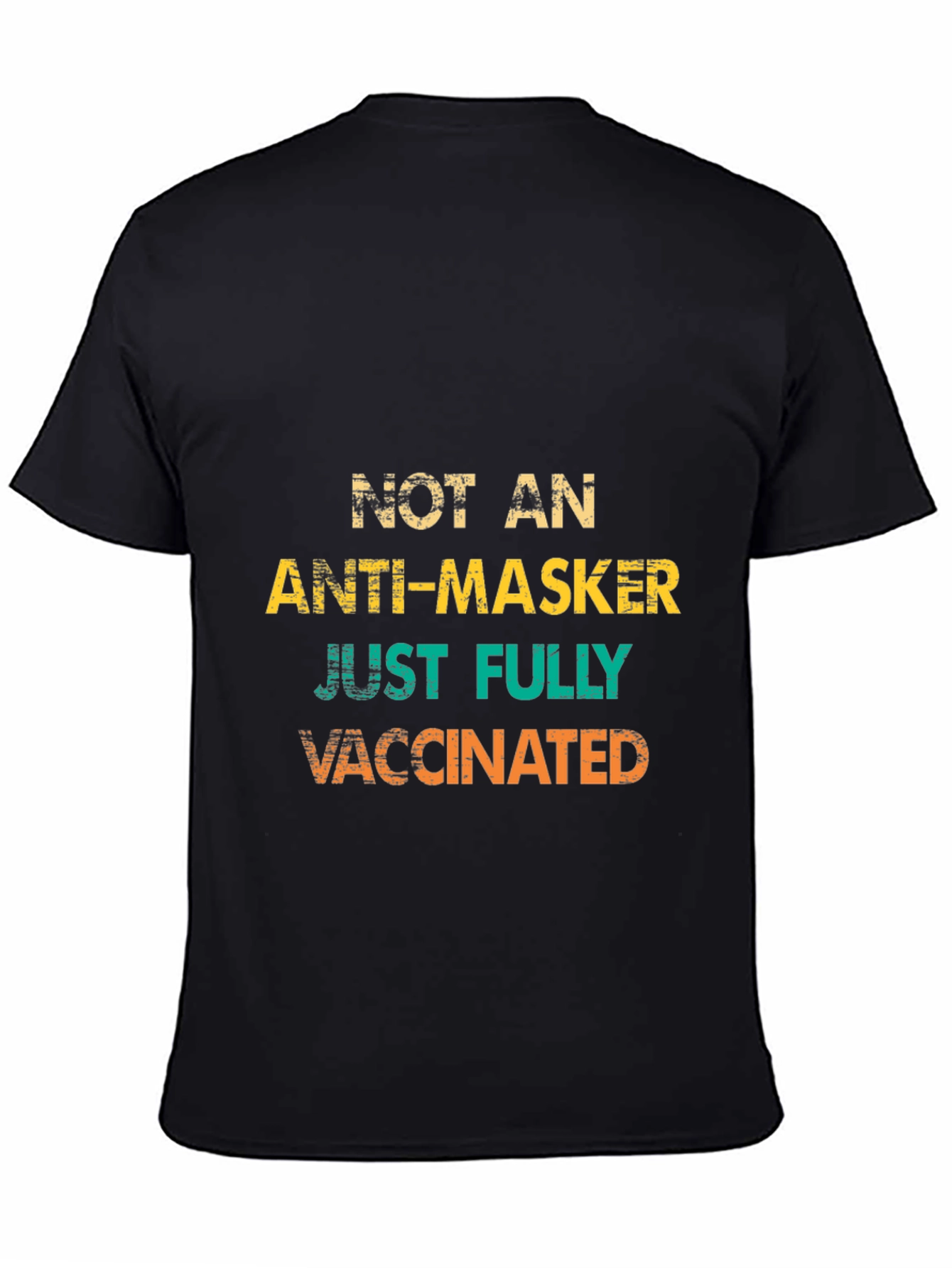 Fully Vaccinated T-Shirt