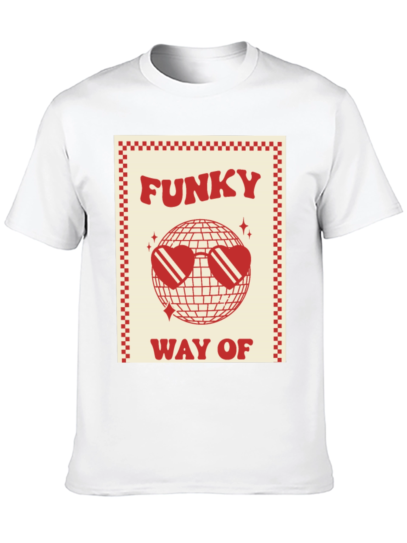 Funky Way Of Graphic Tee