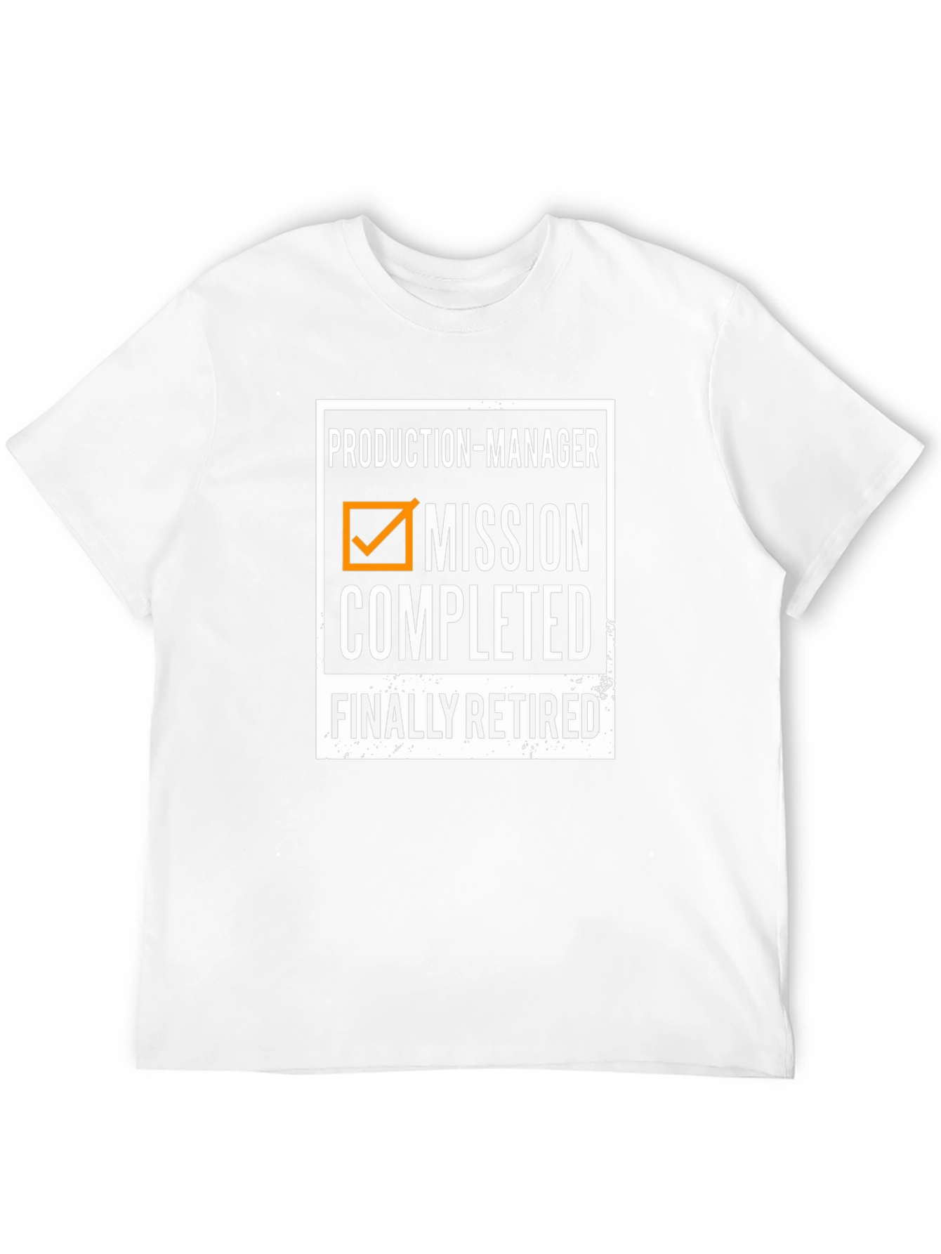 Production Manager Mission Completed Retirement T-Shirt