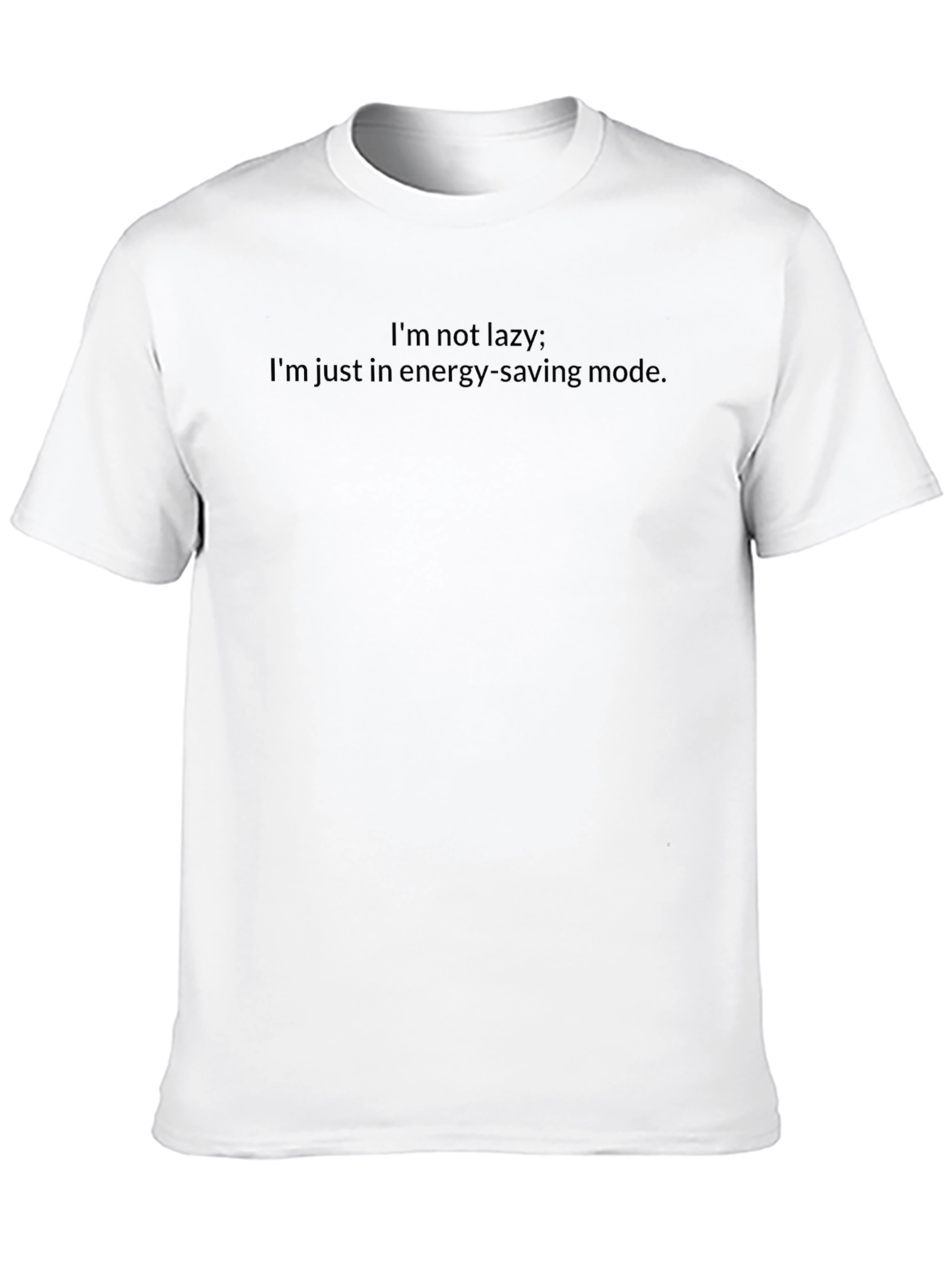 Energy Saving Mode Funny Graphic Tee