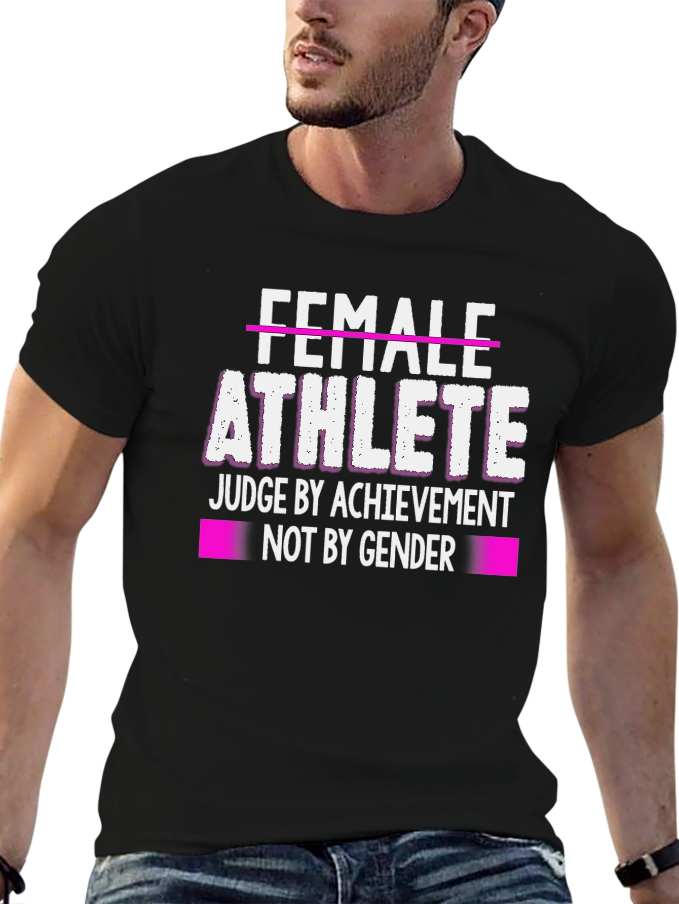 Female Athlete T-Shirt - Judge by Achievement Not Gender