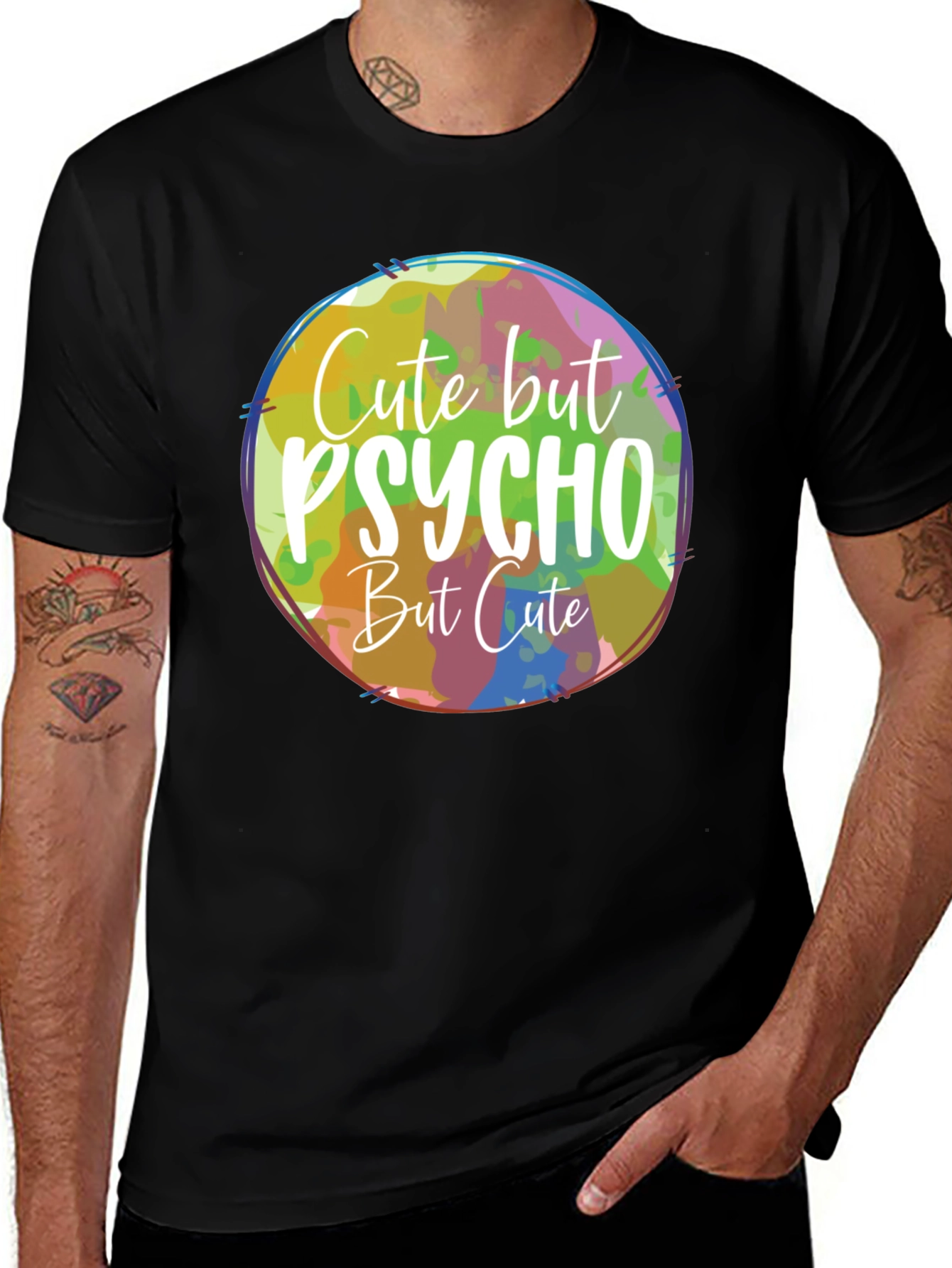 Cute But Psycho But Cute T-Shirt
