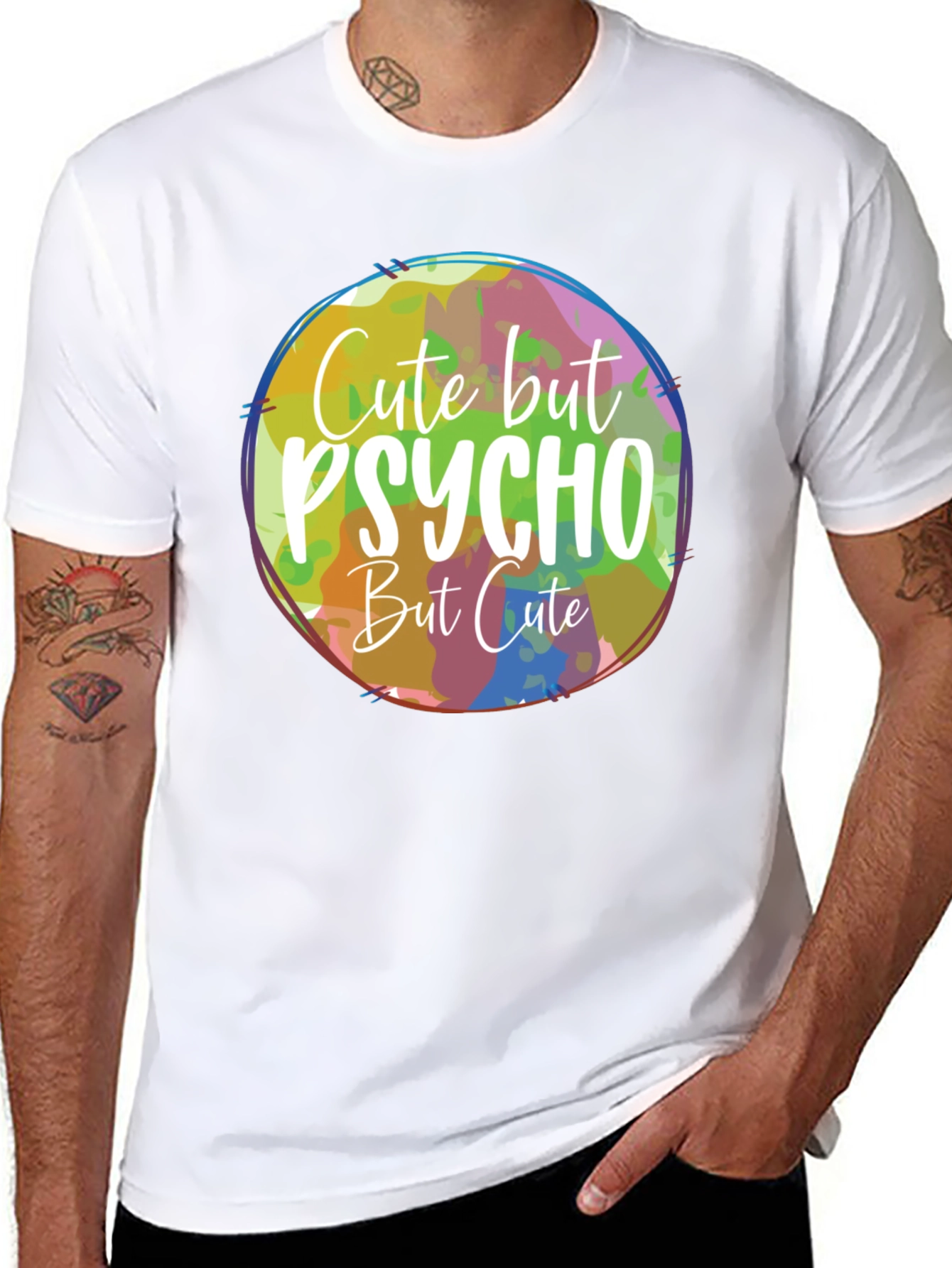 Cute But Psycho But Cute T-Shirt