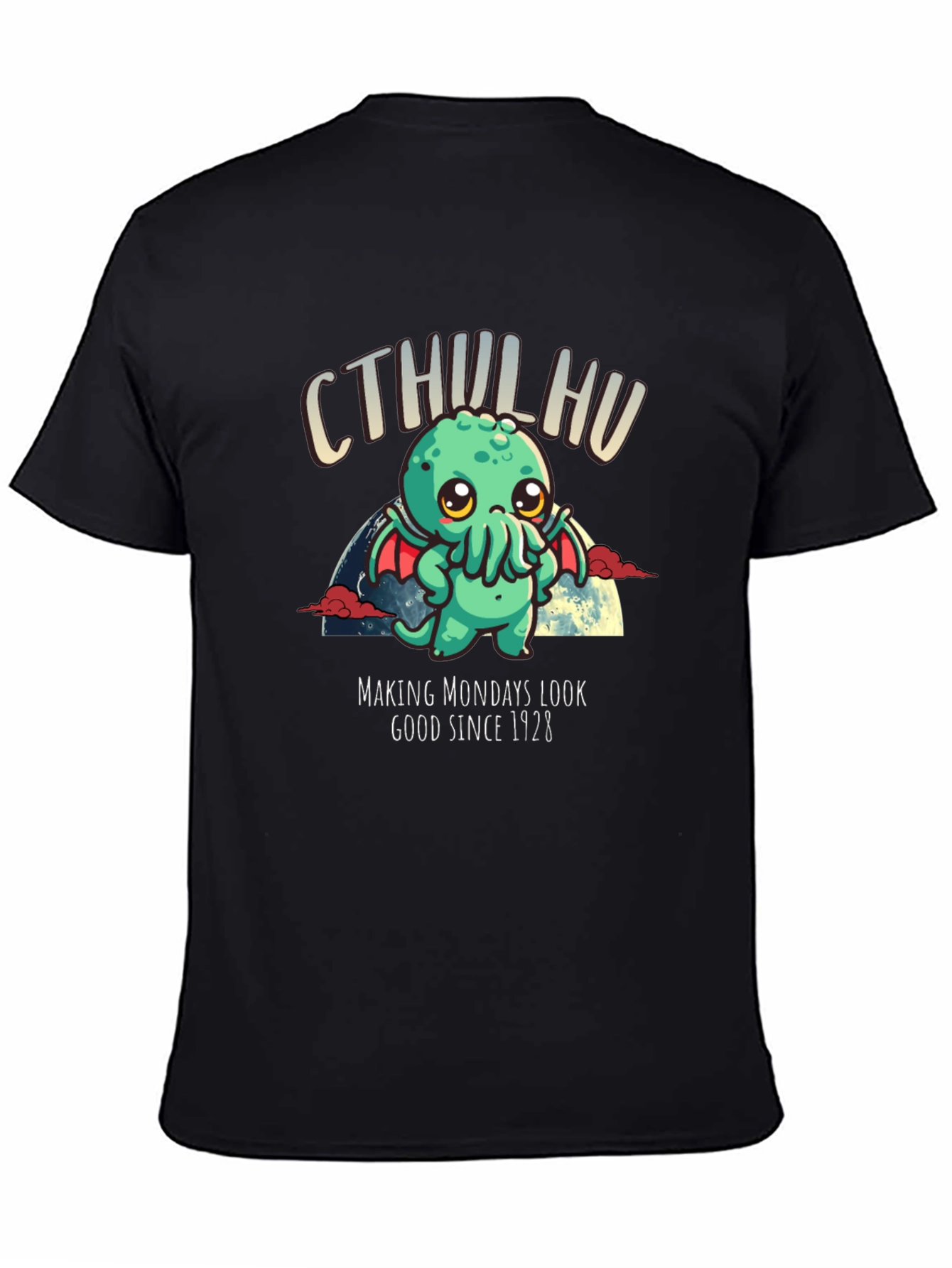 Cthulhu Makes Mondays Look Good Since 1928 T-Shirt