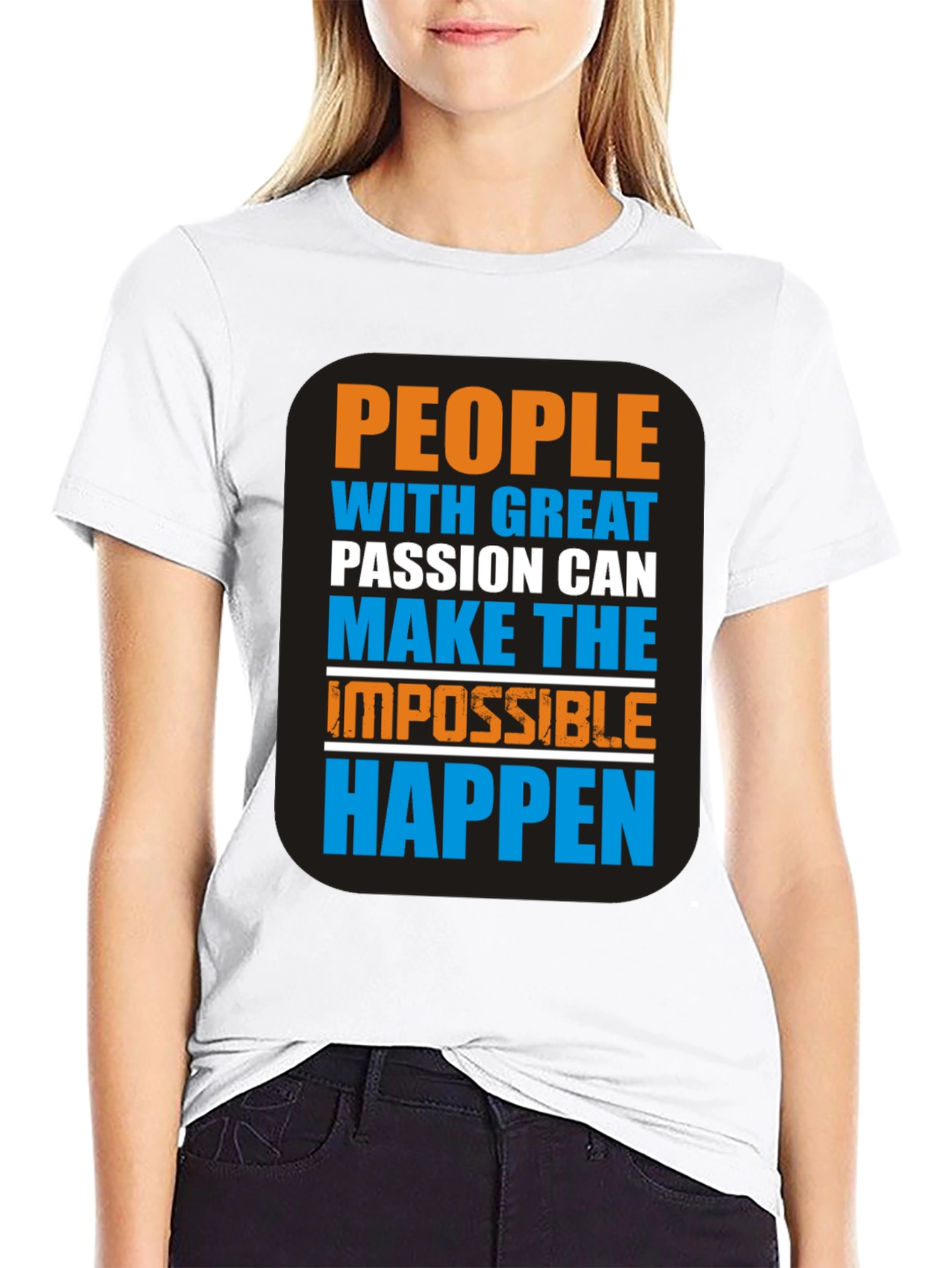 Motivational Graphic T-Shirt - Passion Makes It Happen!