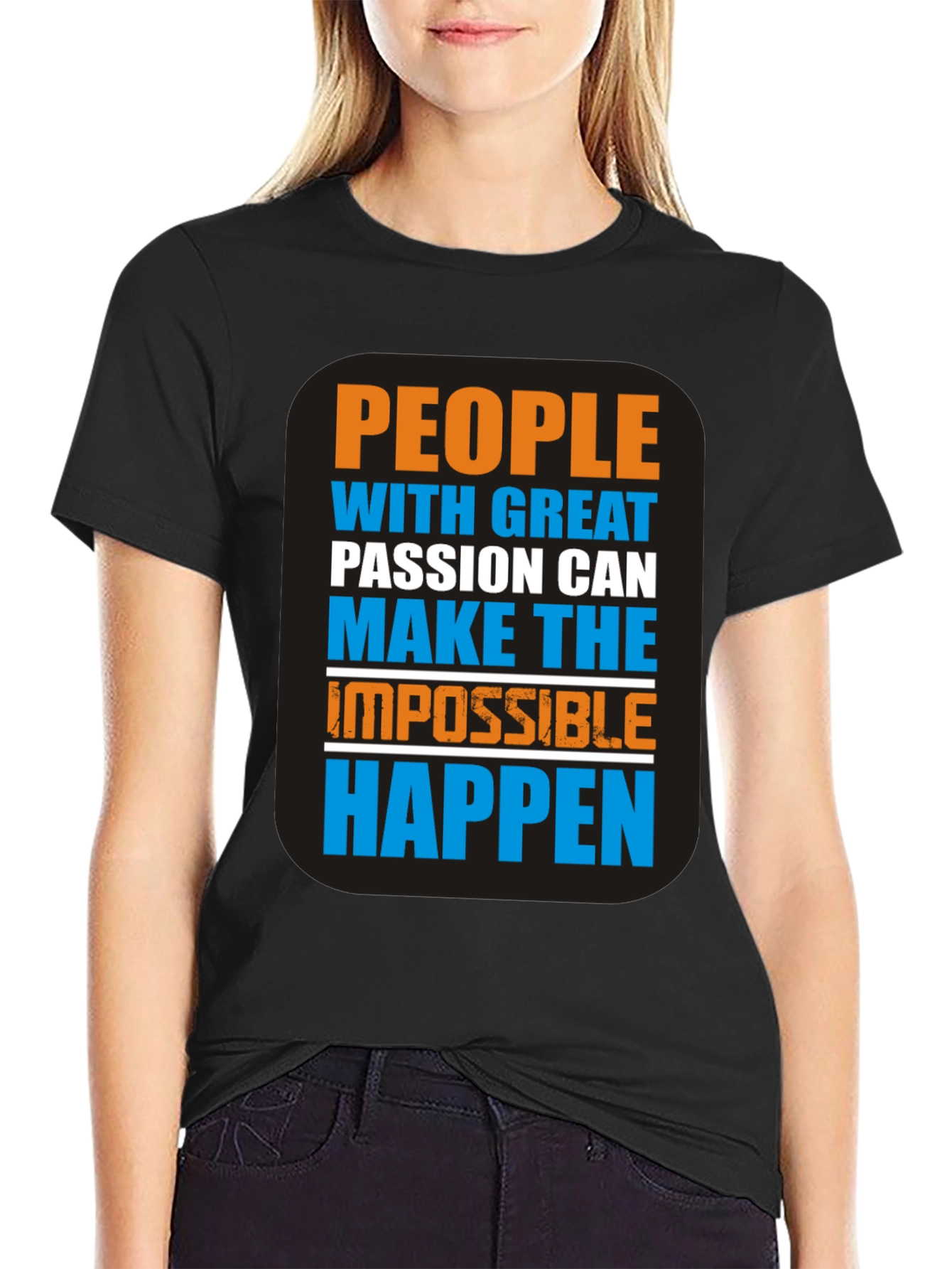 Motivational Graphic T-Shirt - Passion Makes It Happen!