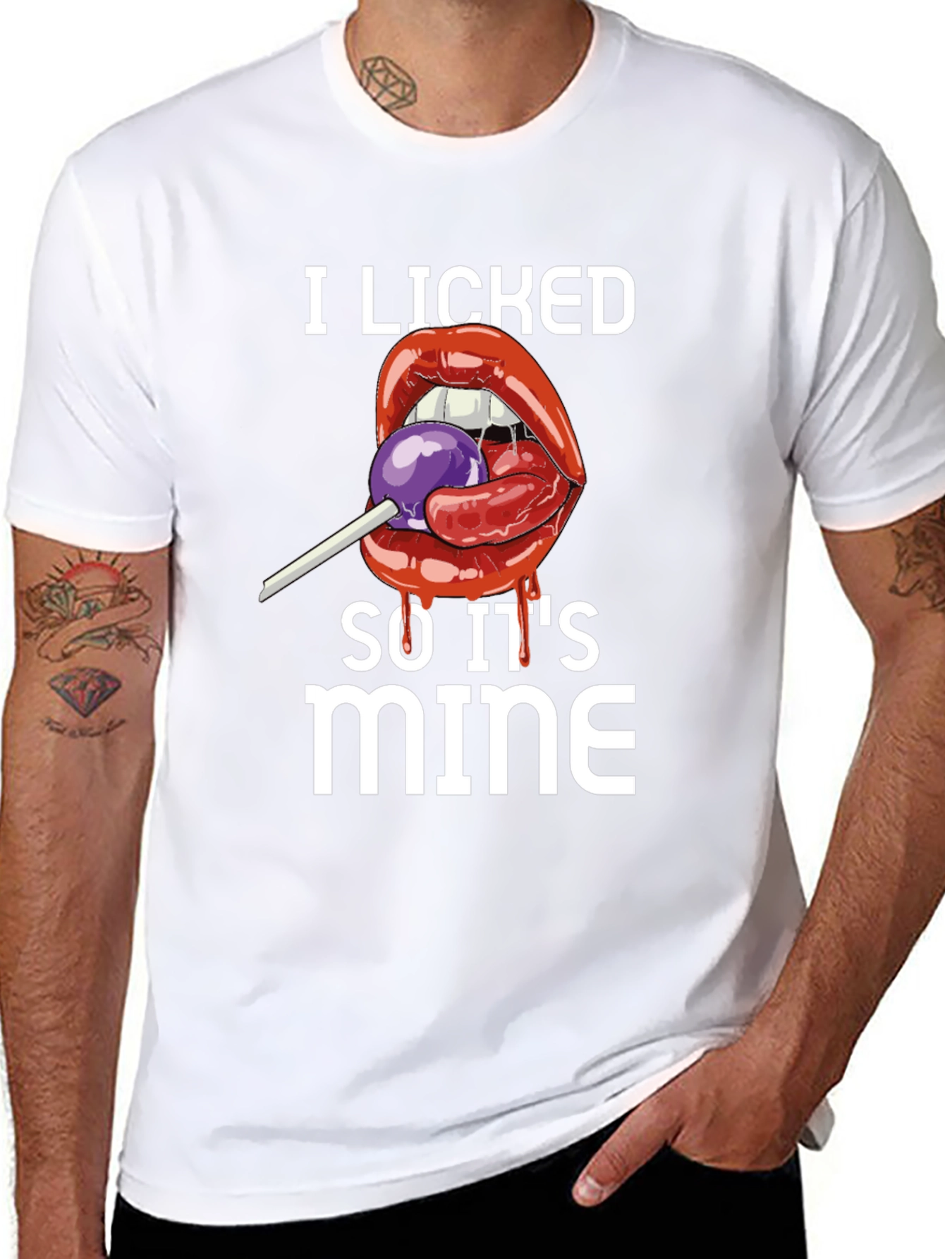I Licked It So Its Mine T-Shirt
