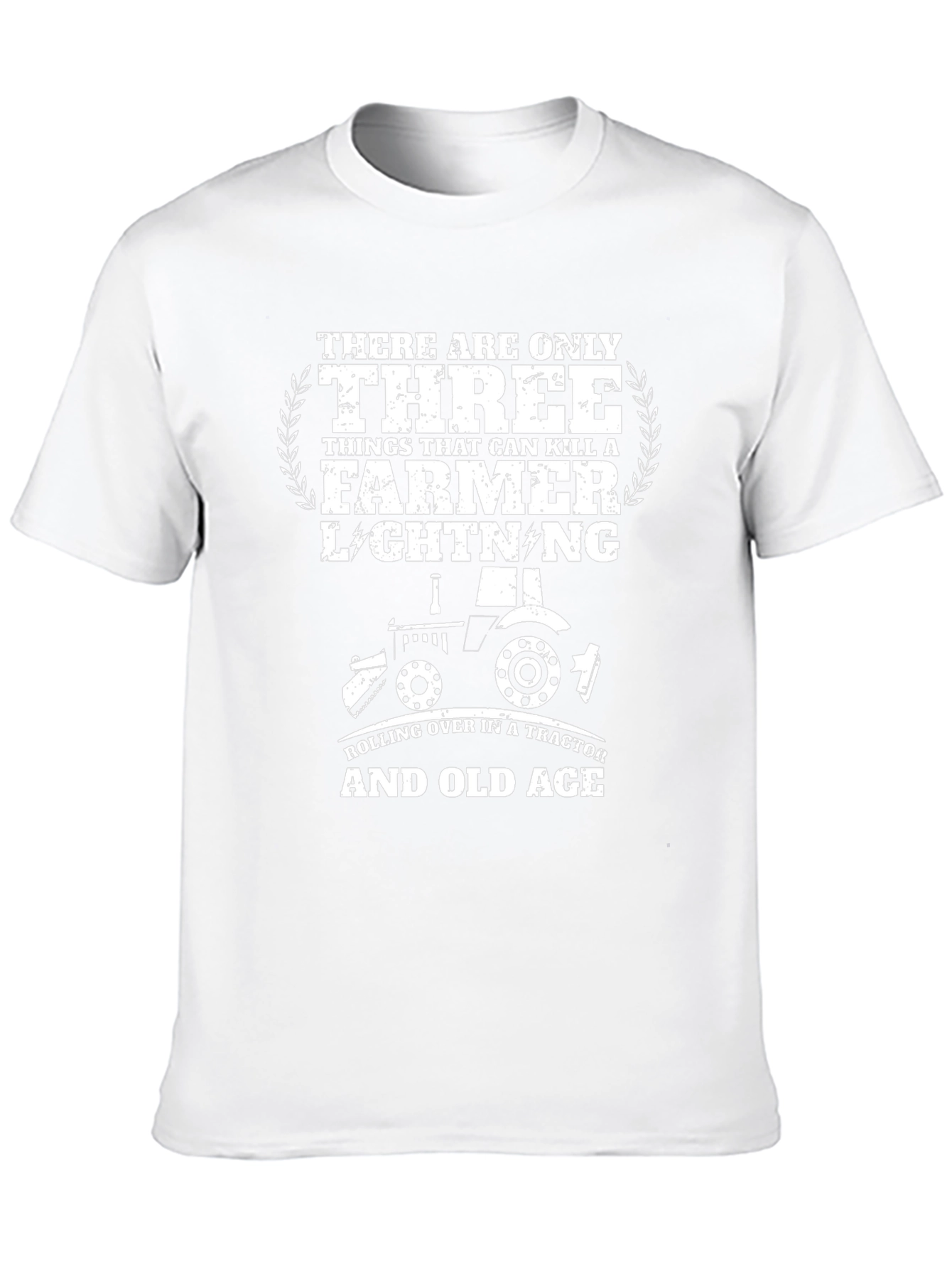 Farmer T-Shirt: Three Things That Can Kill A Farmer