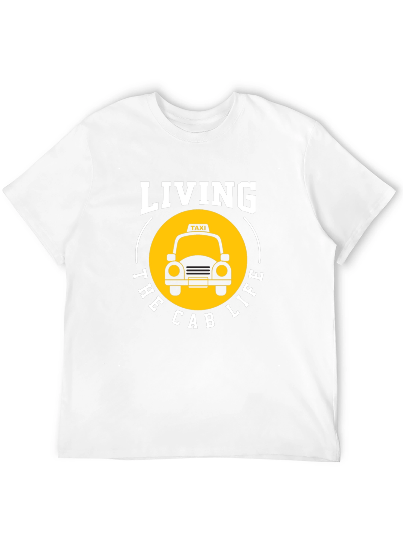 Living the Cab Life T-Shirt