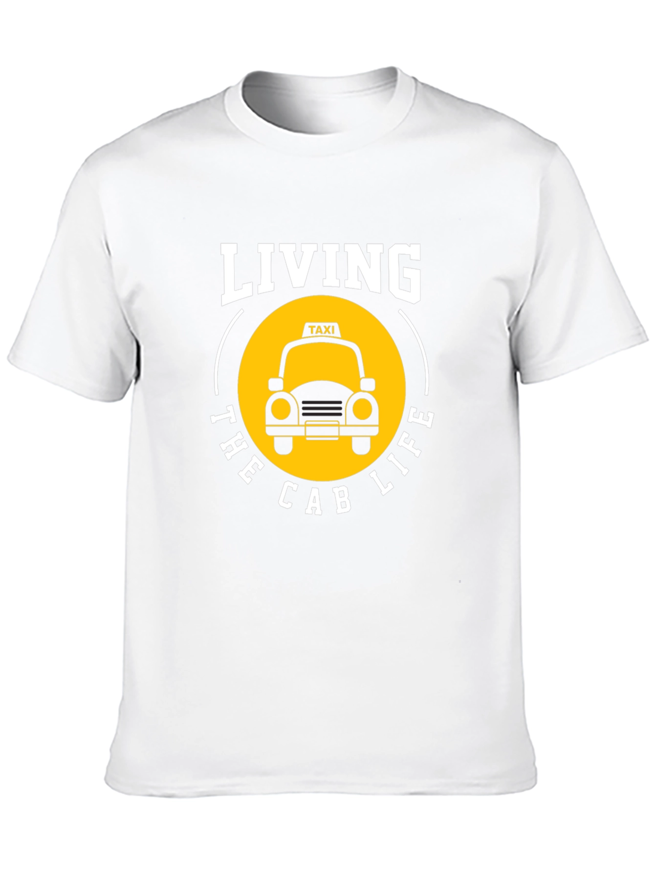 Living the Cab Life T-Shirt
