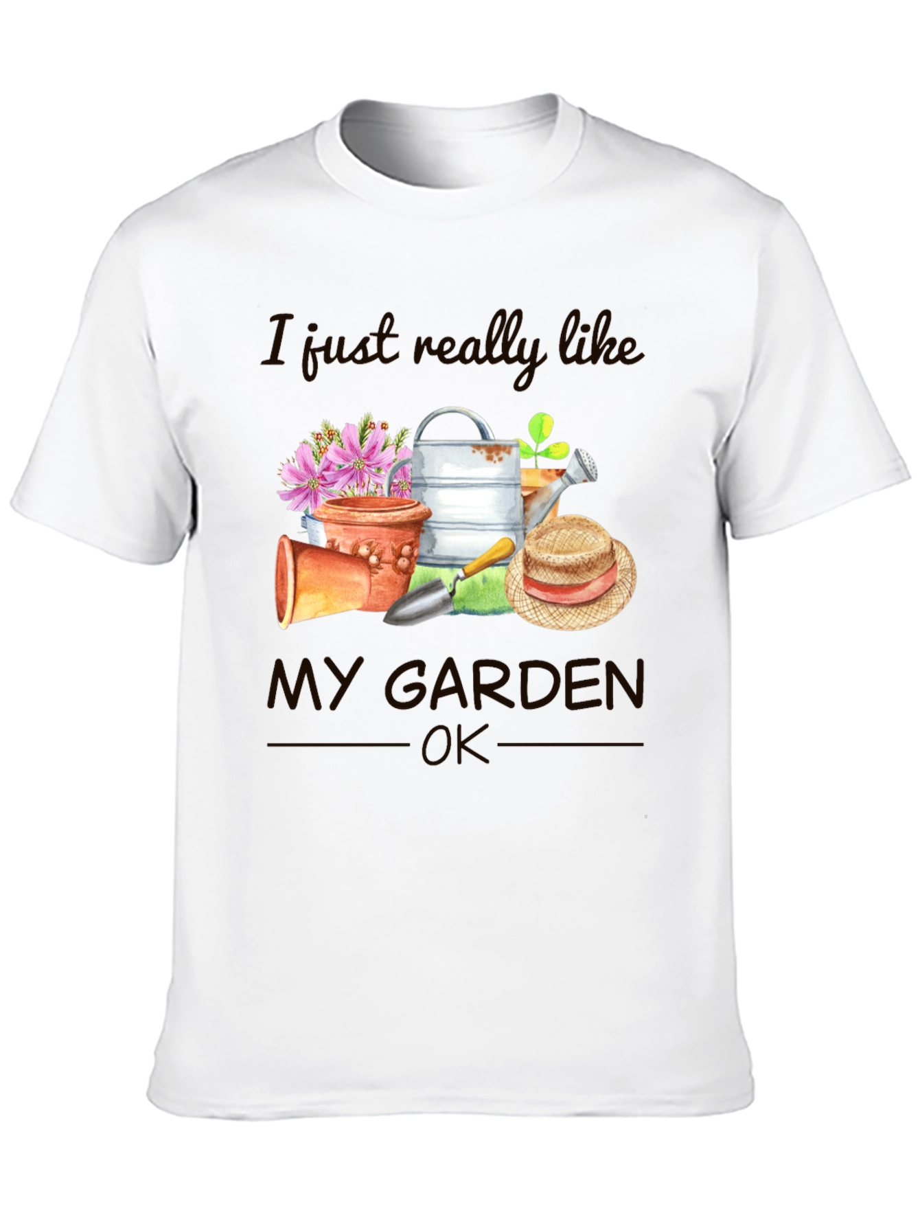 I Just Really Like My Garden T-Shirt