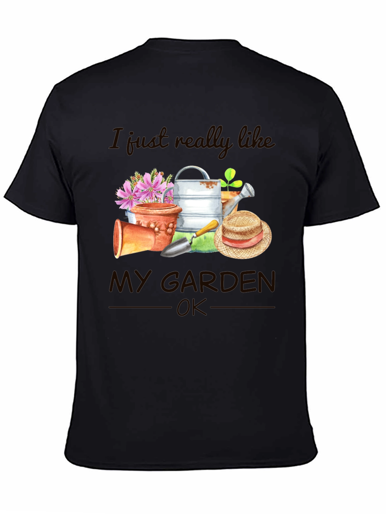 I Just Really Like My Garden T-Shirt