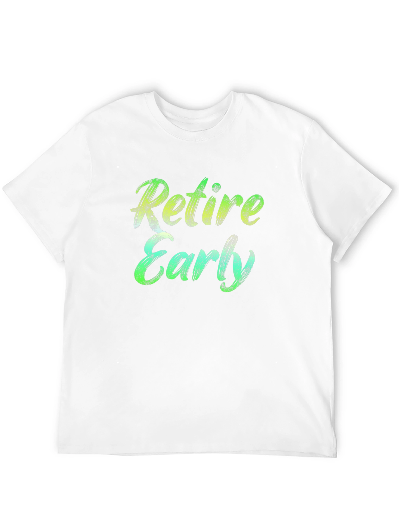 Retire Early Graphic Tee