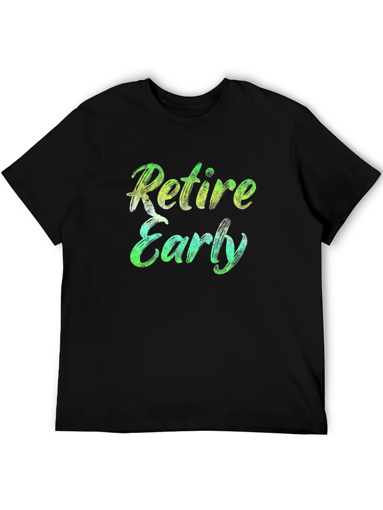 Retire Early Graphic Tee