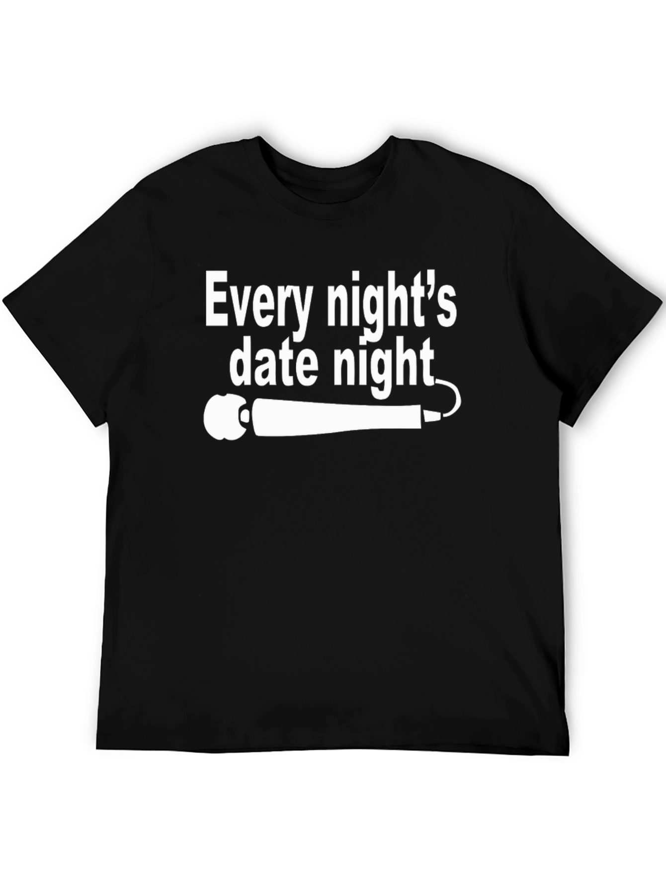 Every Nights Date Night Black Graphic T-Shirt