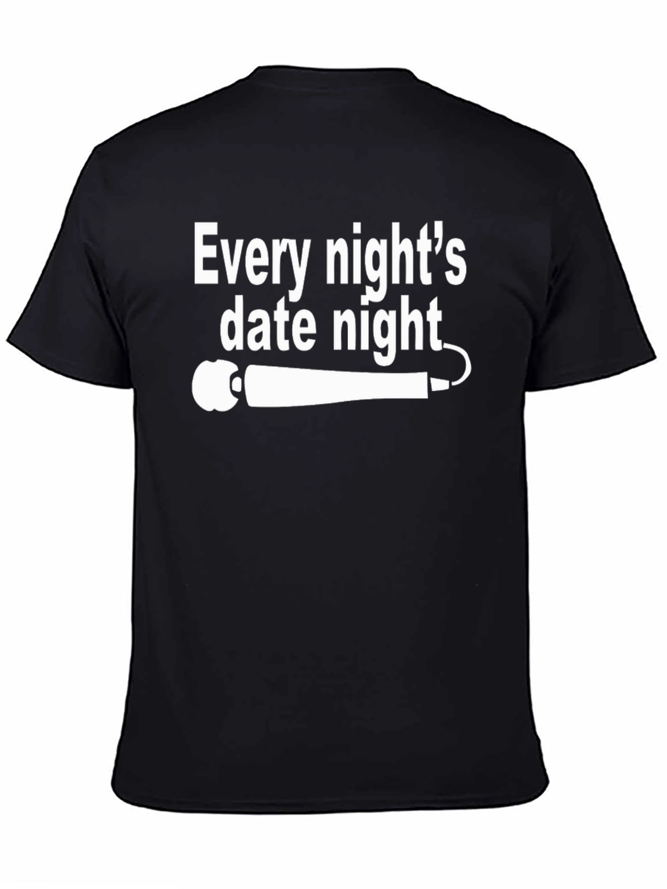 Every Nights Date Night Black Graphic T-Shirt