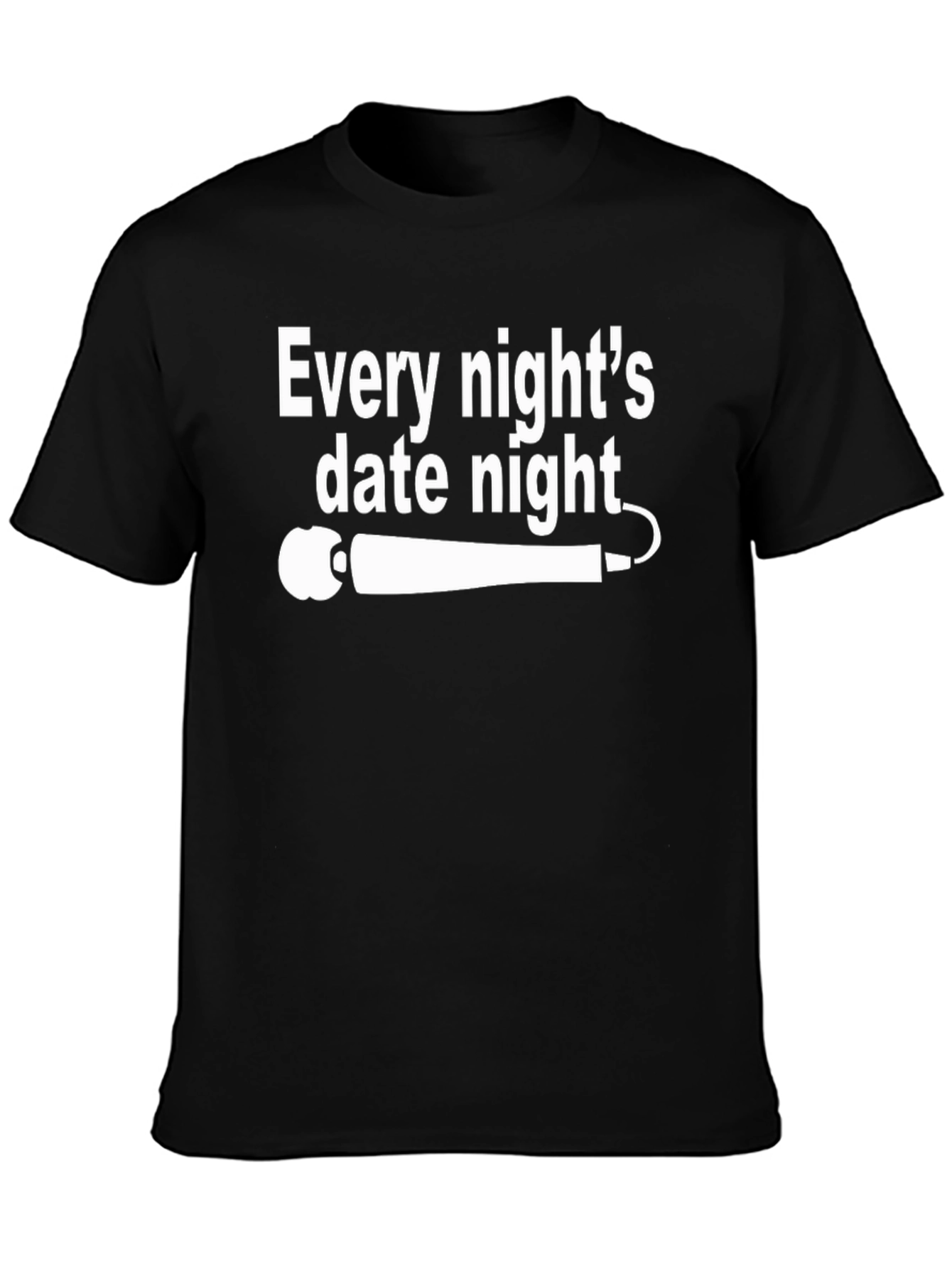 Every Nights Date Night Black Graphic T-Shirt