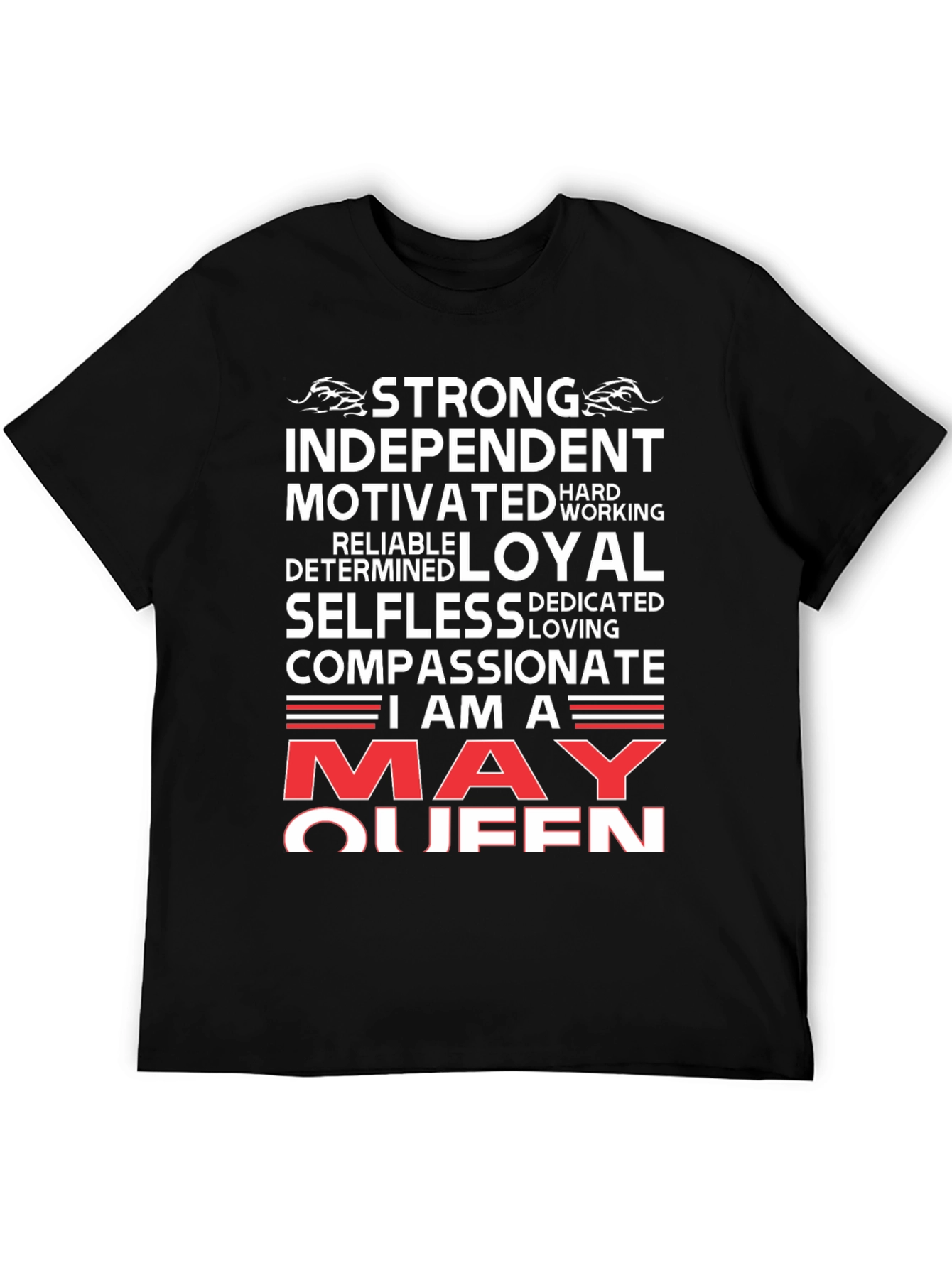 Strong May Queen Graphic T-Shirt