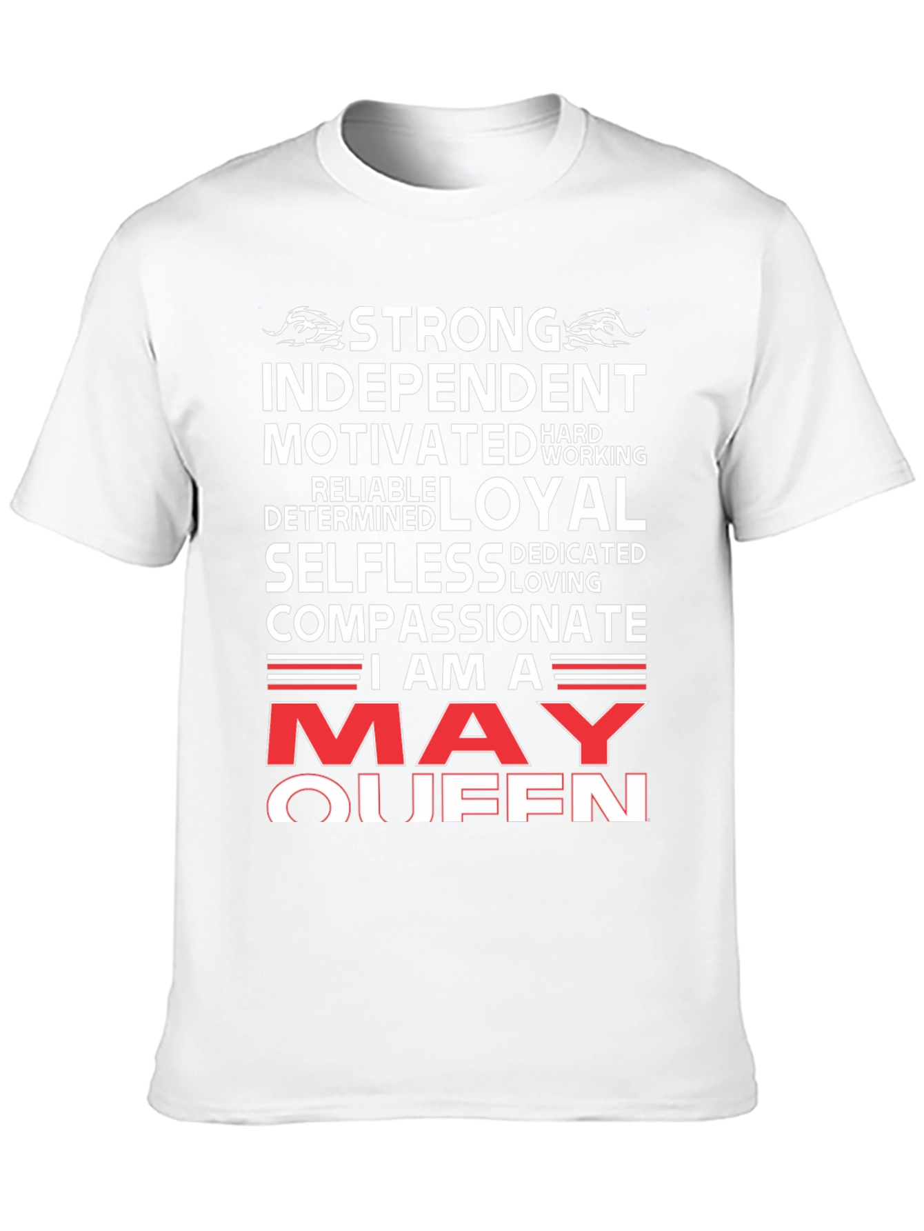 Strong May Queen Graphic T-Shirt