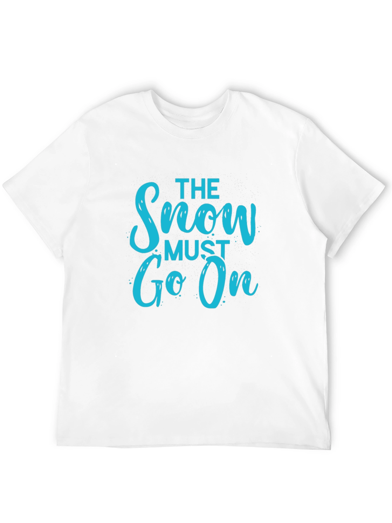 The Snow Must Go On Black T-Shirt