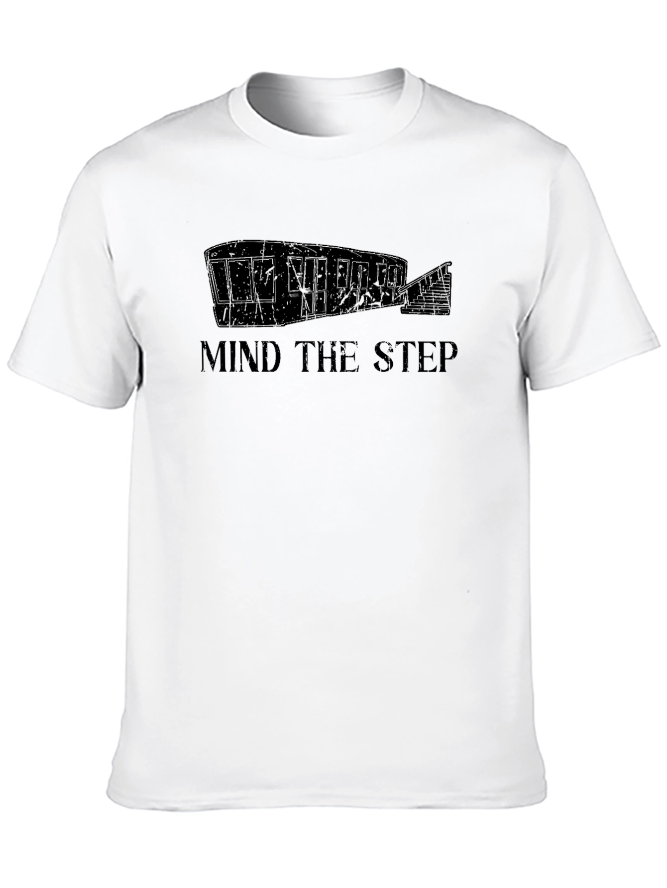 Mind The Step T-Shirt - Funny Trailer Home Tee