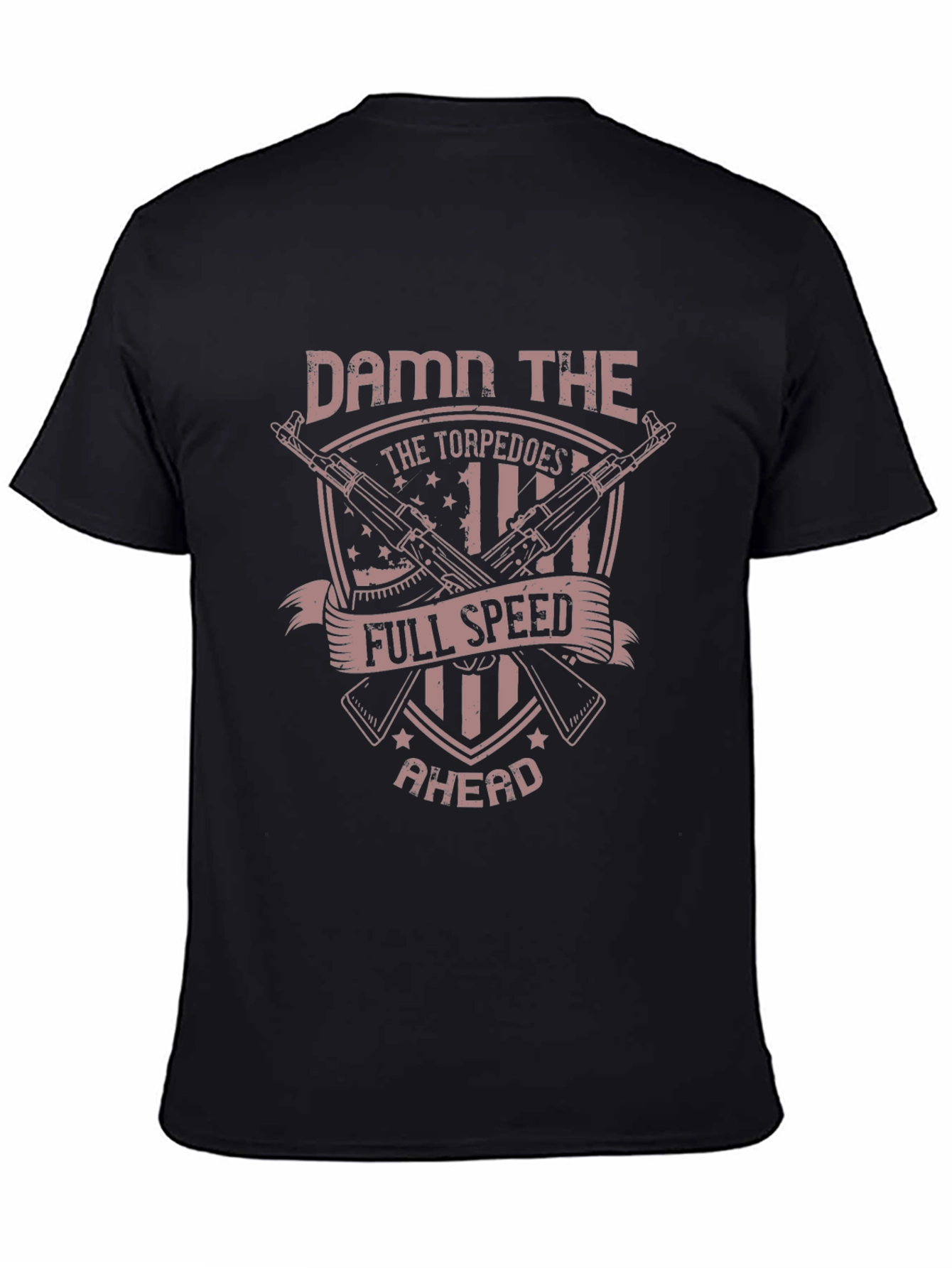 Damn the Torpedoes T-Shirt - Full Speed Ahead!