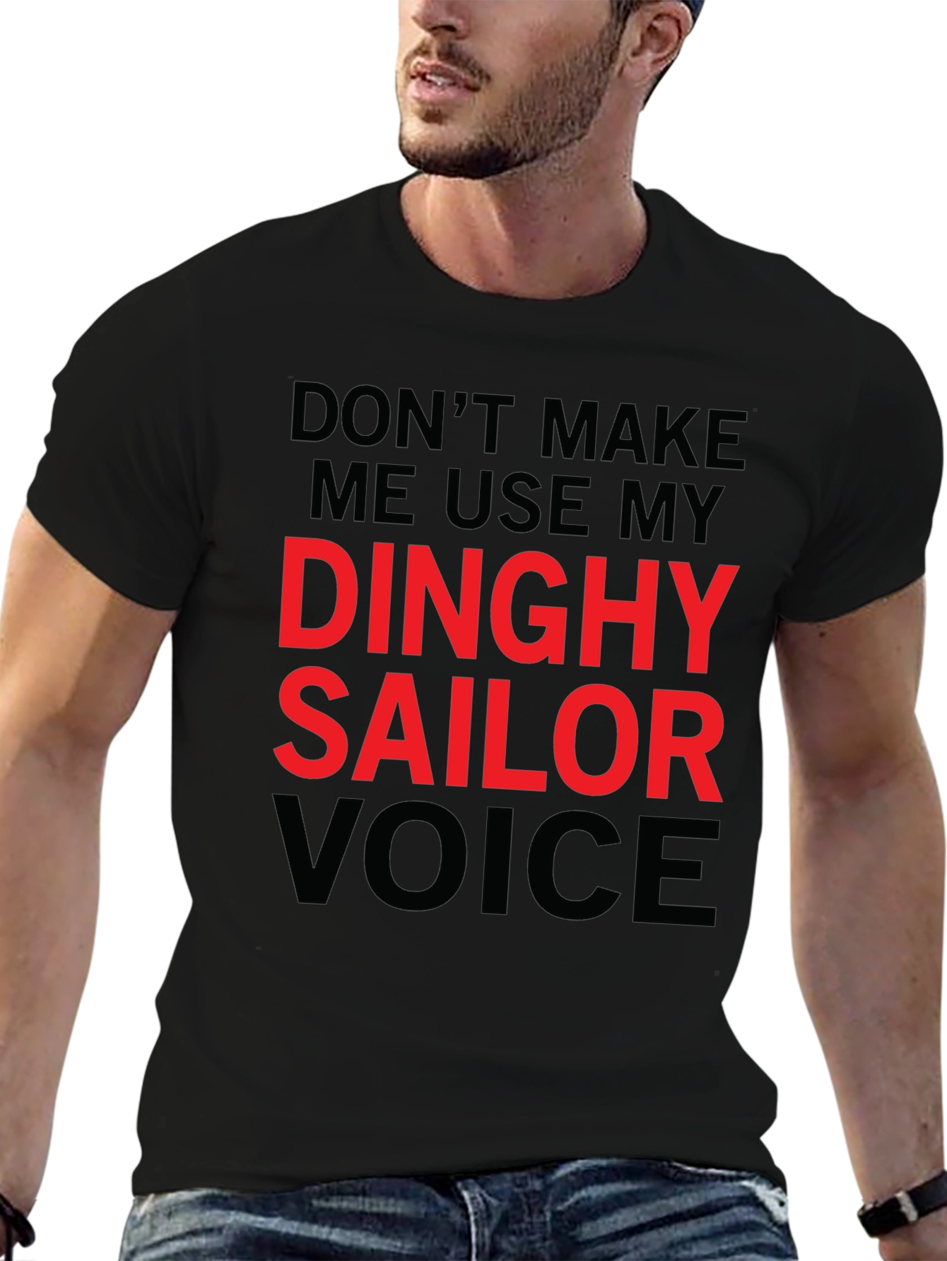 Dinghy Sailor Voice T-Shirt - Funny Novelty Tee