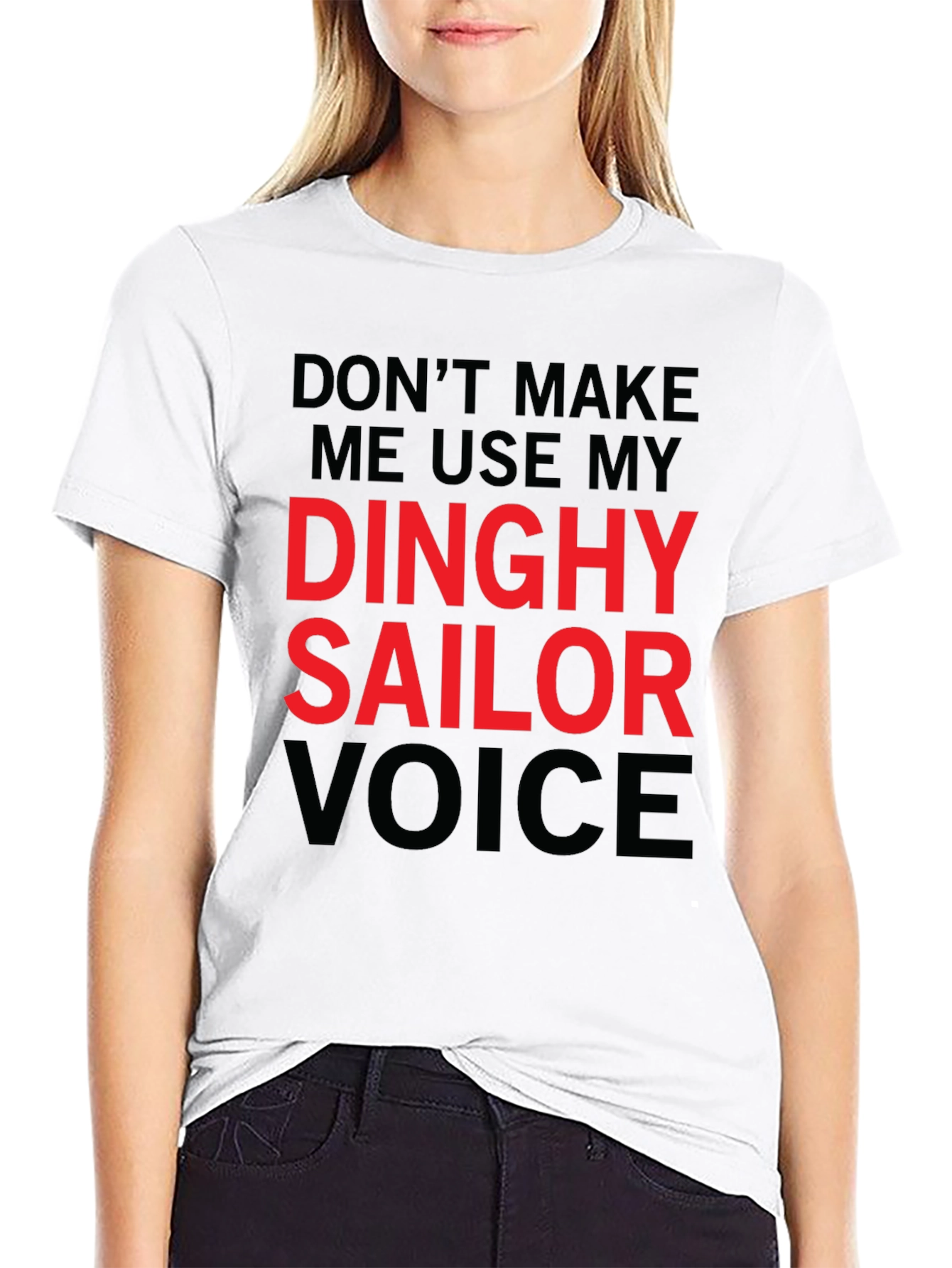 Dinghy Sailor Voice T-Shirt - Funny Novelty Tee