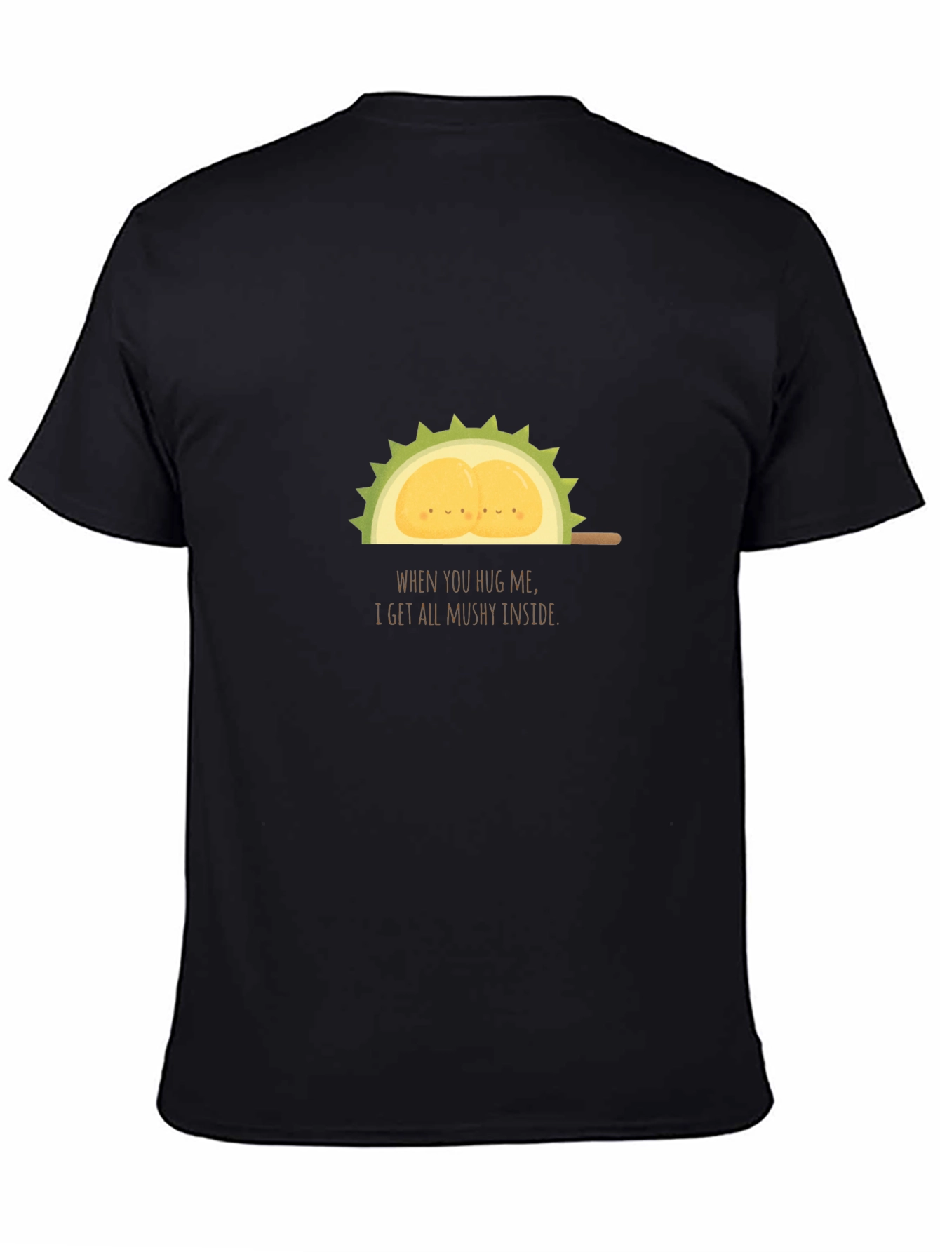 Funny Durian Fruit T-Shirt - Mushy Inside