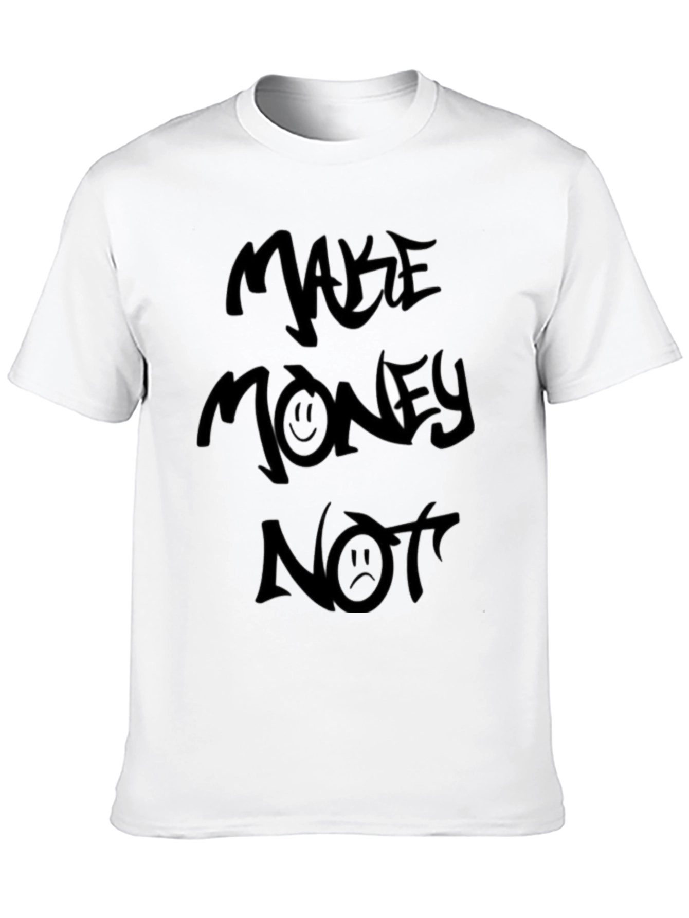 Make Money Not Friends T-Shirt
