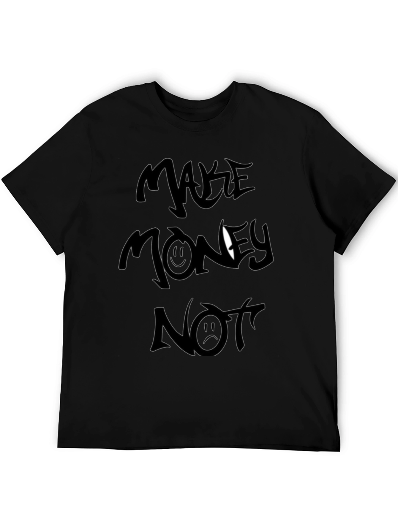 Make Money Not Friends T-Shirt