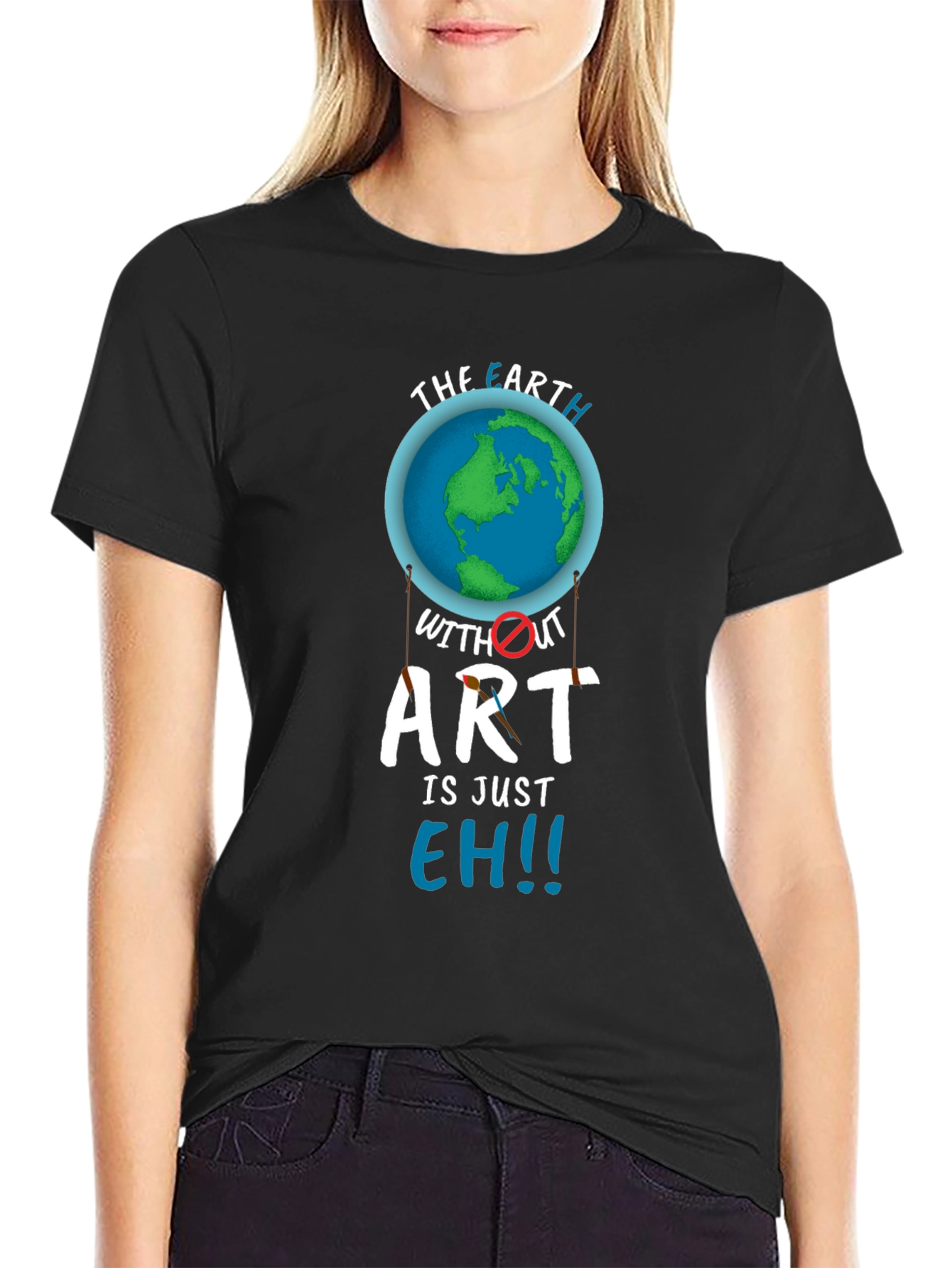 Earth Without Art T-Shirt