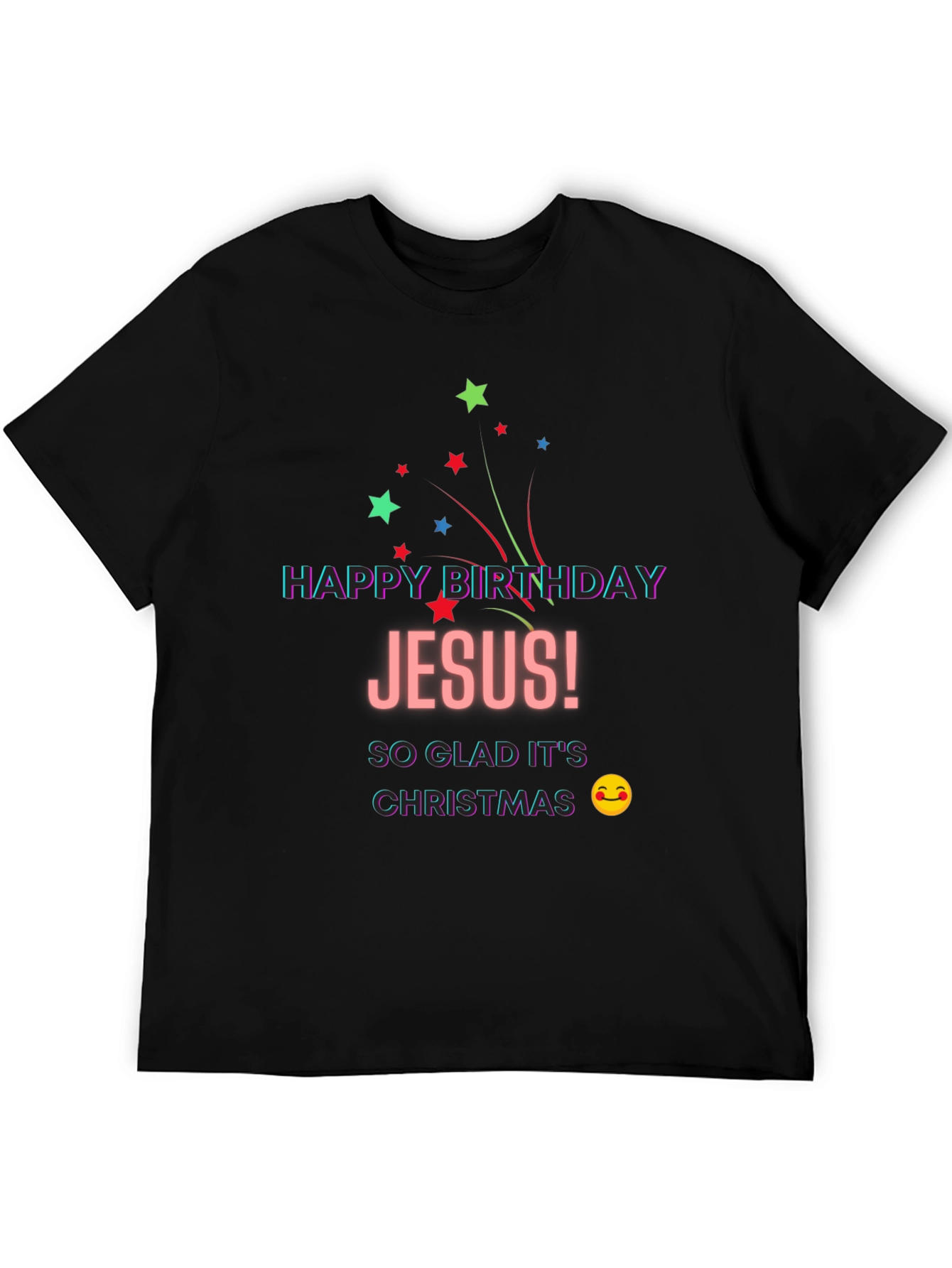 Happy Birthday Jesus T-Shirt Christmas Celebration Holiday Tee