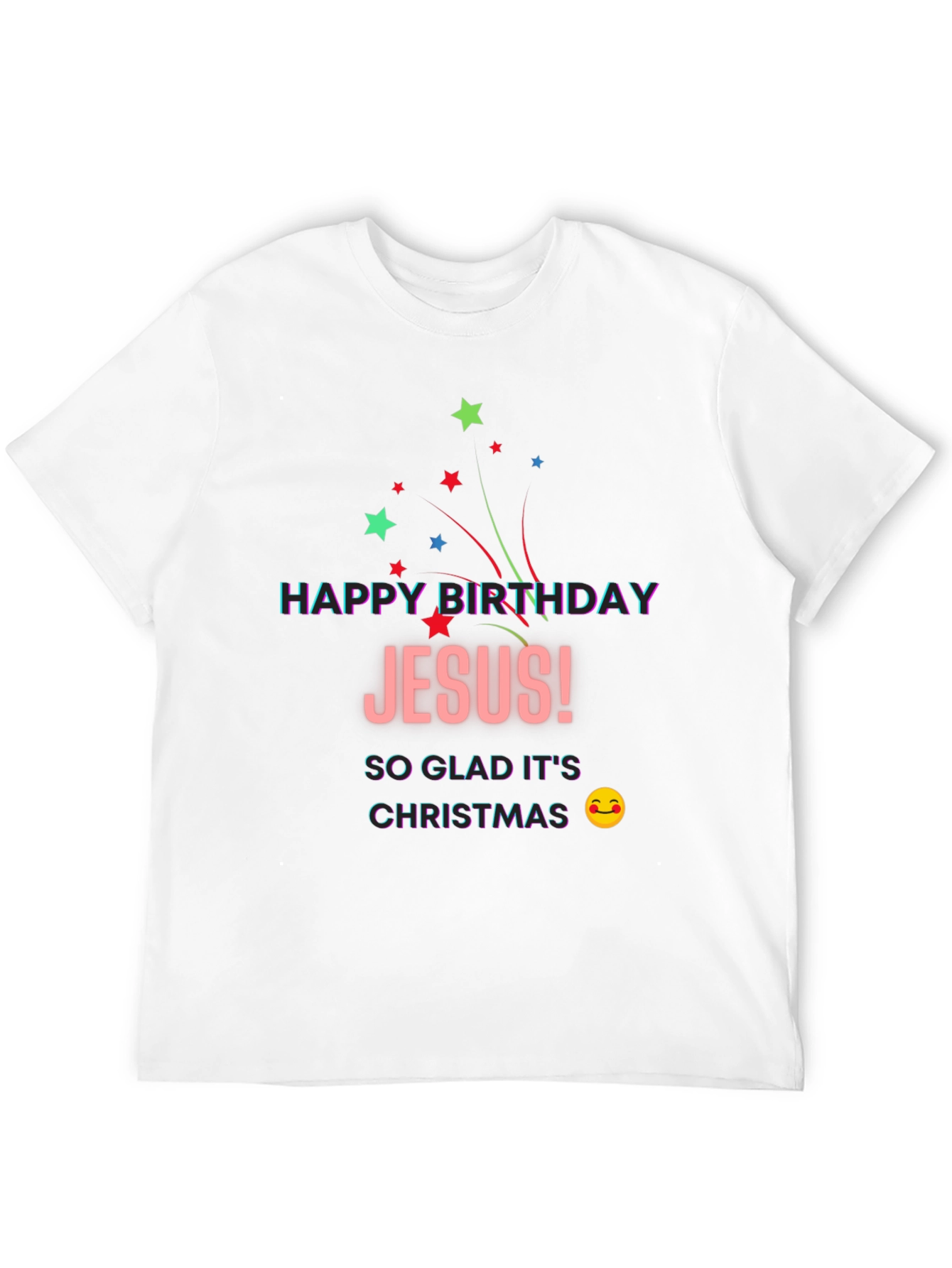 Happy Birthday Jesus T-Shirt Christmas Celebration Holiday Tee
