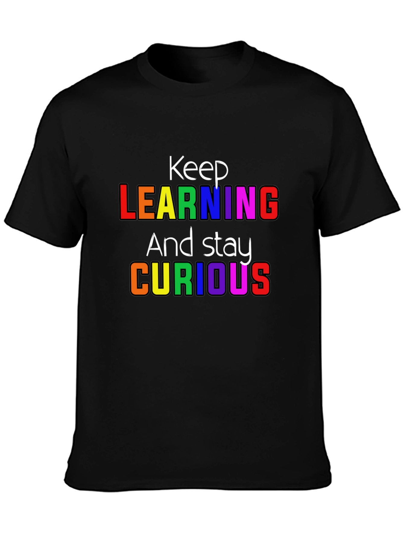 Keep Learning Graphic T-Shirt - Stay Curious