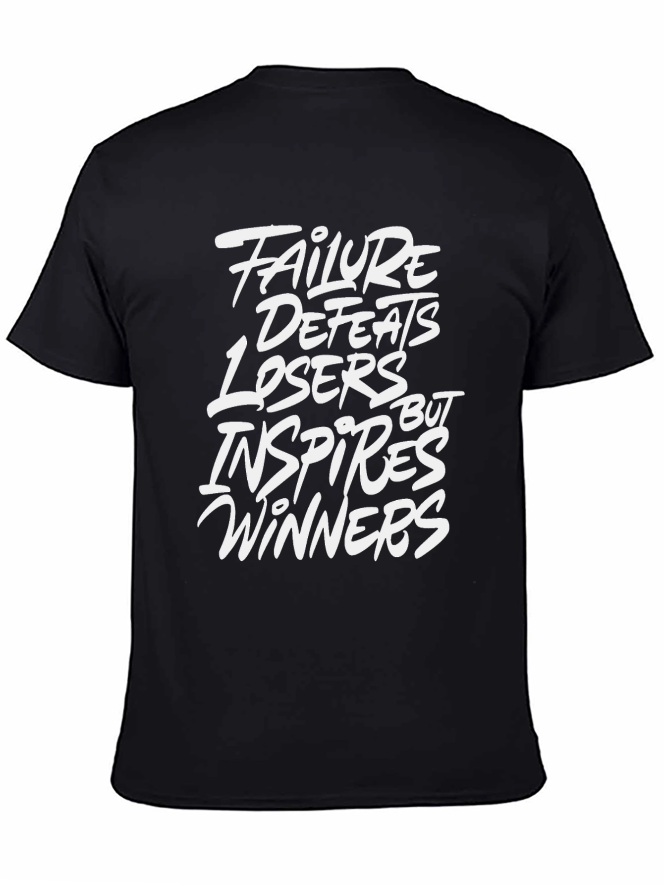 Inspirational Graphic Print T-Shirt