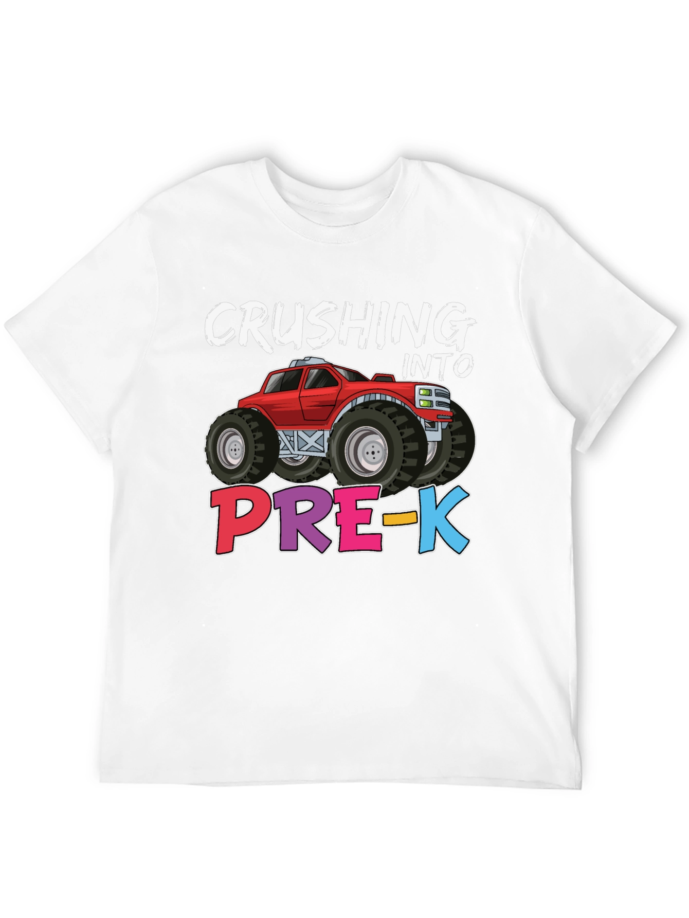 Crushing into Pre-K Monster Truck Kids T-Shirt
