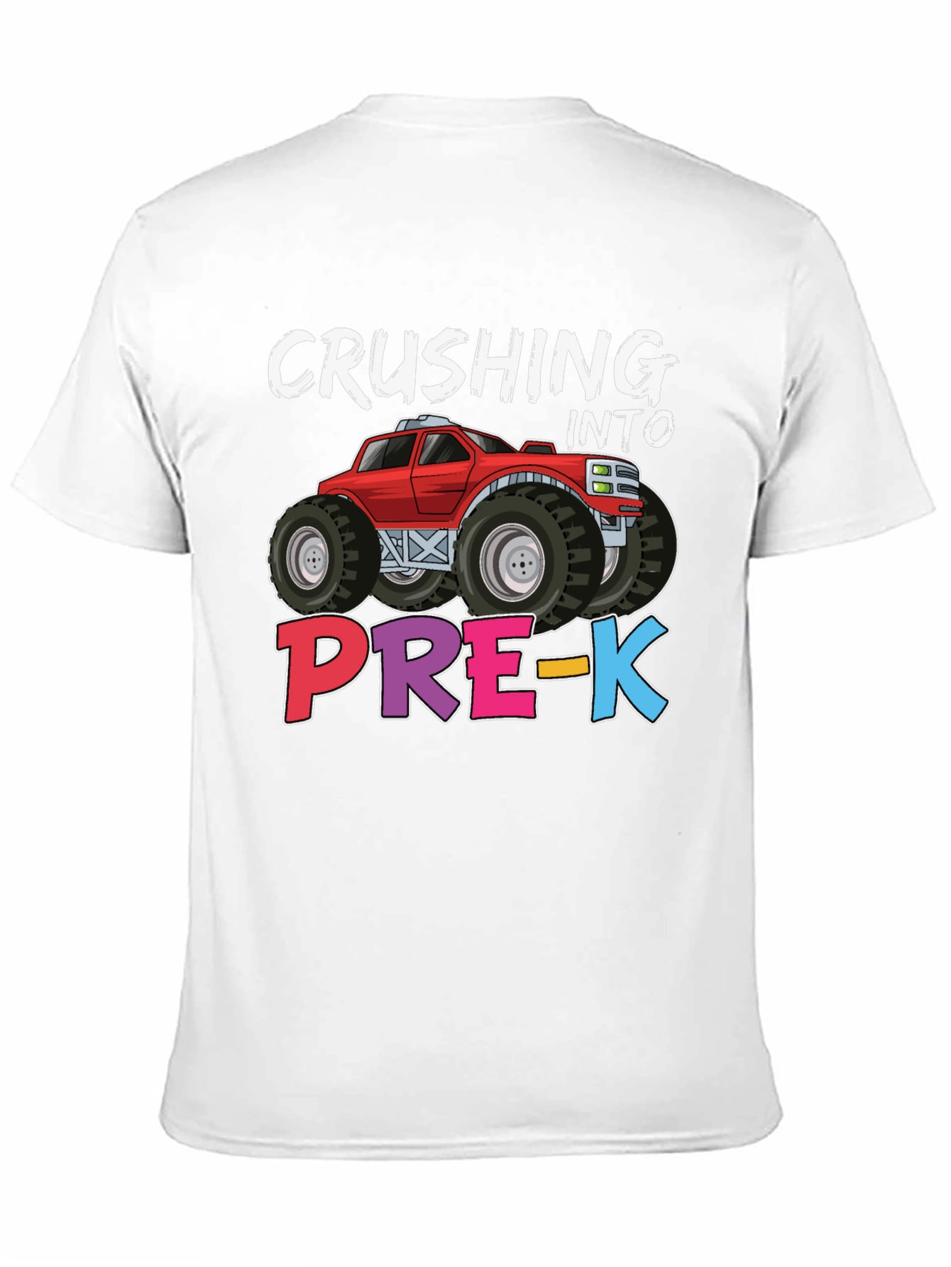 Crushing into Pre-K Monster Truck Kids T-Shirt