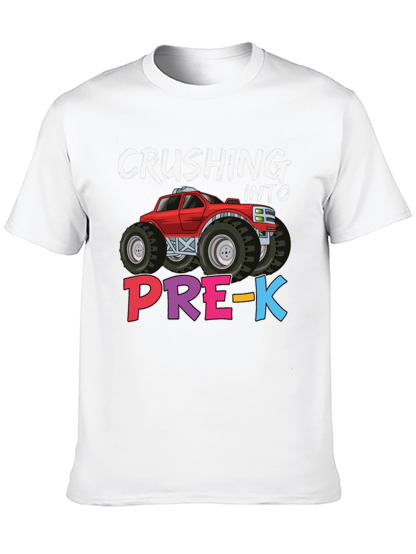 Crushing into Pre-K Monster Truck Kids T-Shirt